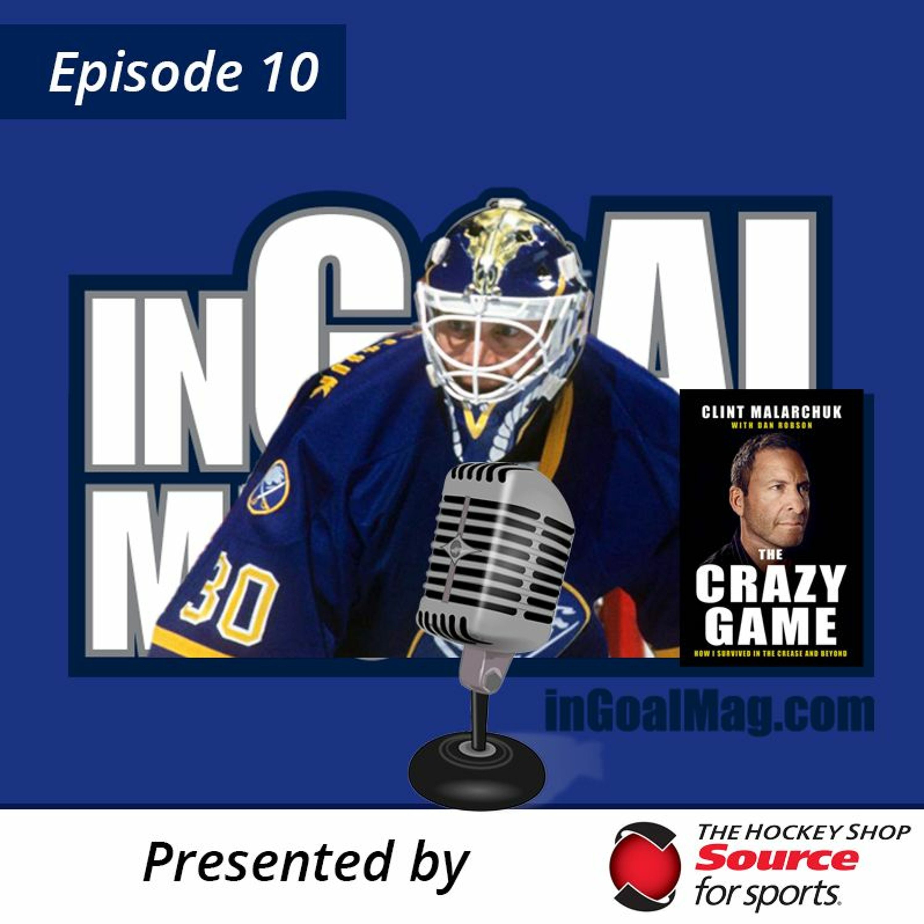 Episode 10:  Clint Malarchuk and the Vaughn SLR2, Sergei Bobrovsky, Elvis Merzlikins & Thomas Greiss