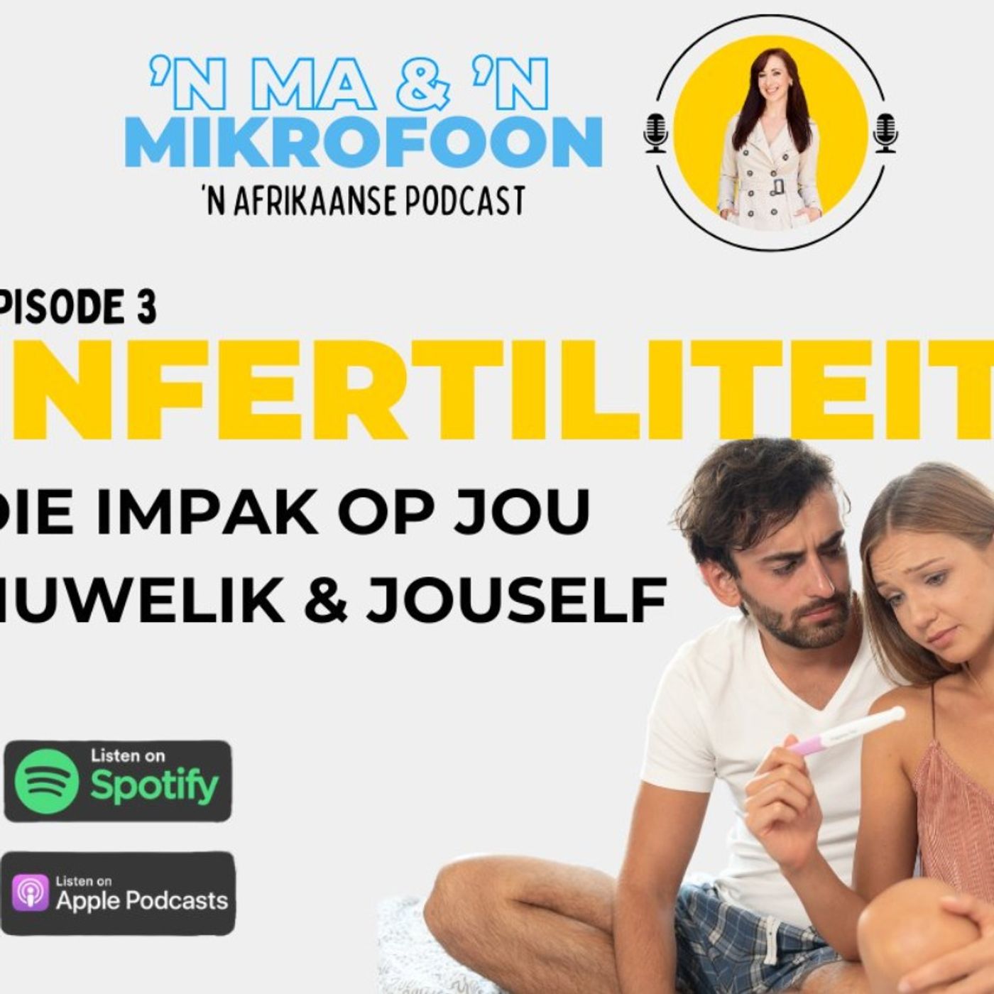 Infertiliteit, Jou Geestesgesondheid & Jou Huwelik/Infertility, Your Mental Health and Your Marriage episode artwork