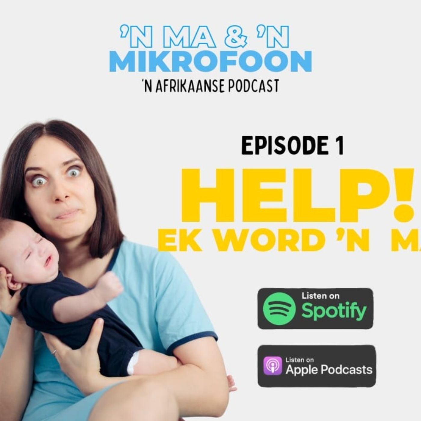 Help, ek is 'n nuwe ma!/Help, I'm a new mom! episode artwork