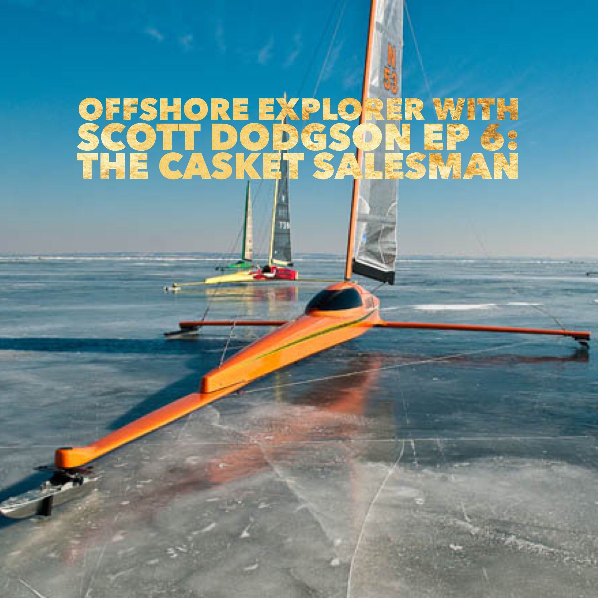 Offshore Explorer with Scott Dodgson