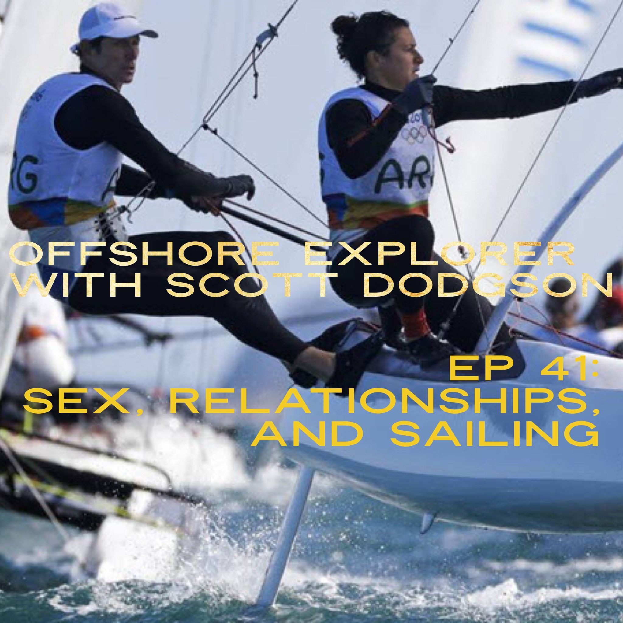 Sex, Relationships, and Sailing