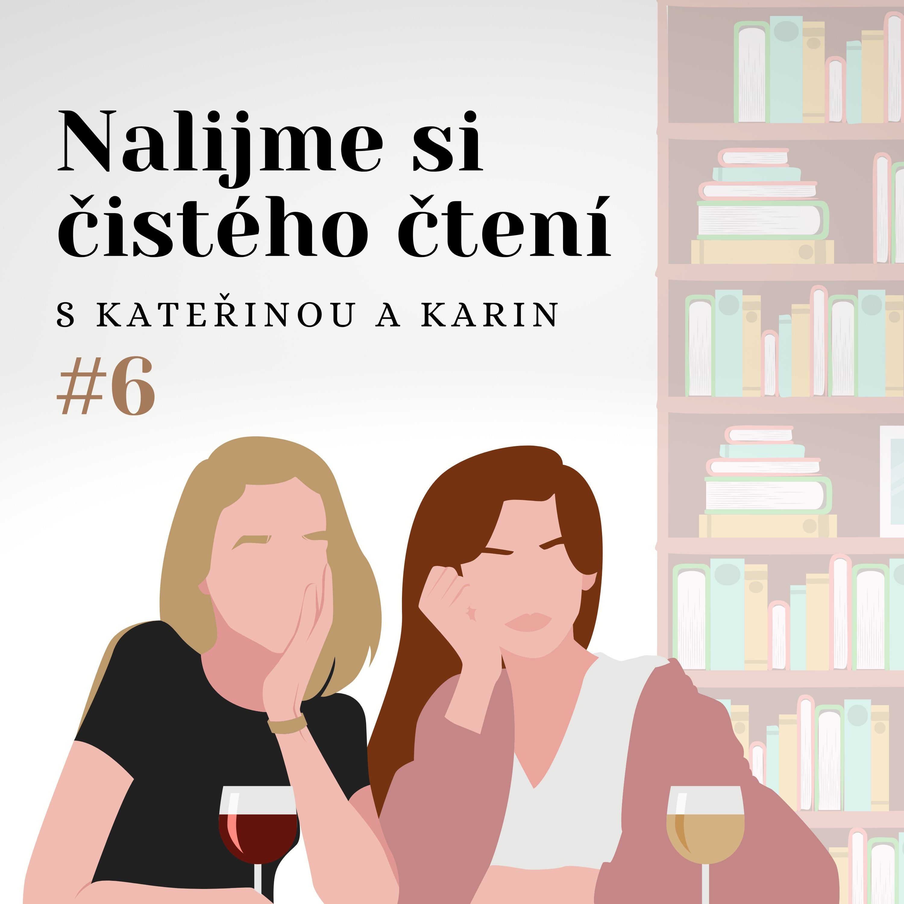 Nalijme si čistého čtení #6: Smutek a knihy, které nám jej pomáhaly zahnat episode artwork