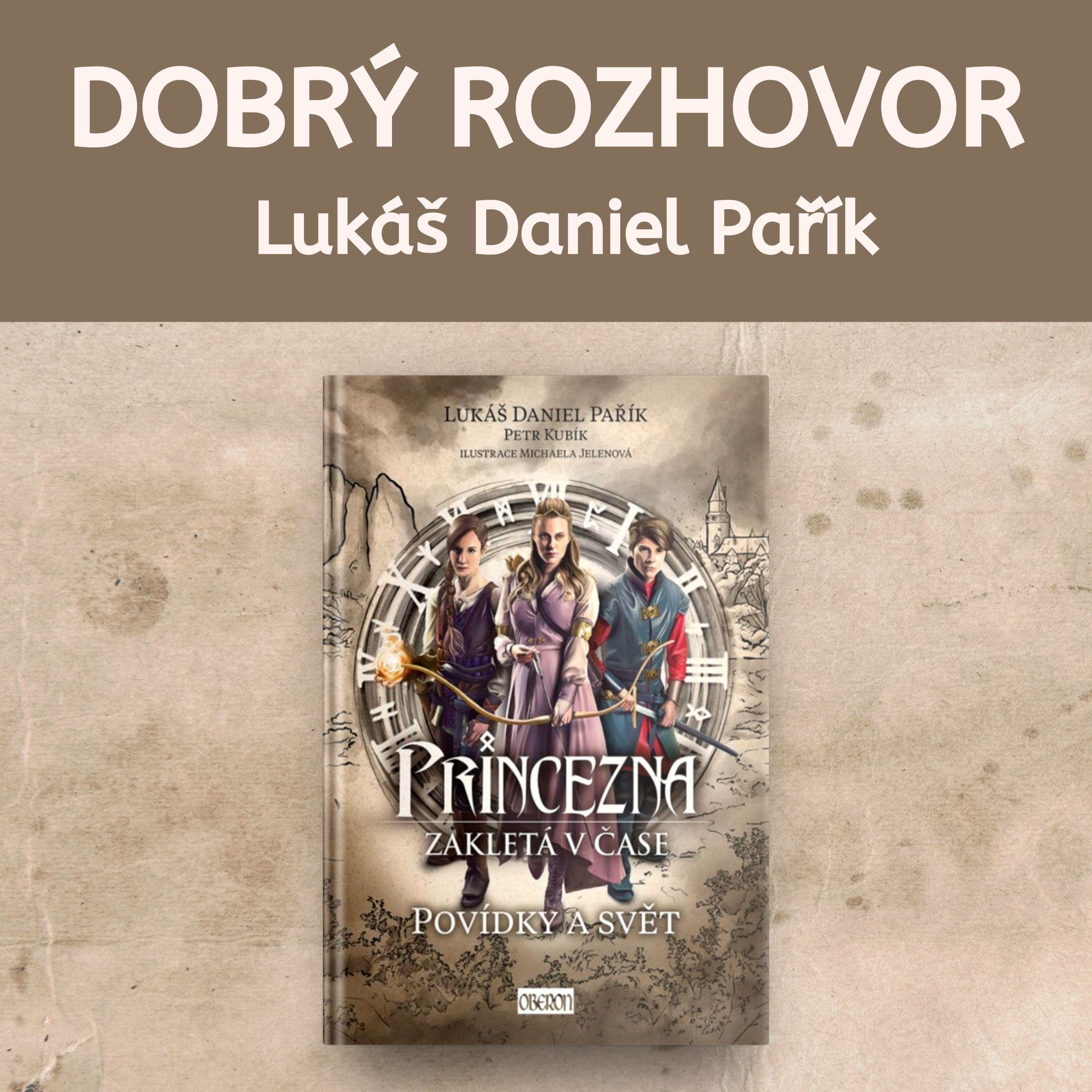 Dobrý rozhovor s Lukášem Danielem Paříkem episode artwork