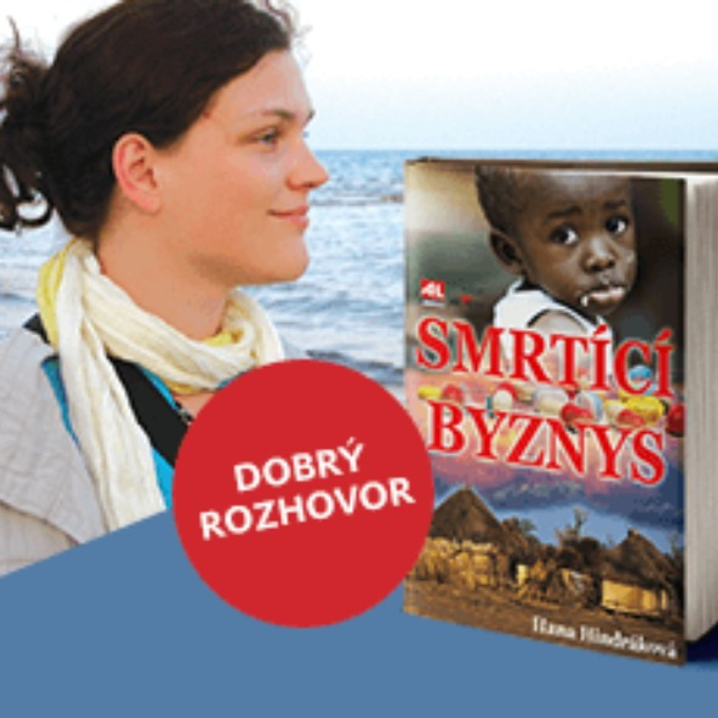 Dobrý rozhovor s Hanou Hindrákovou episode artwork