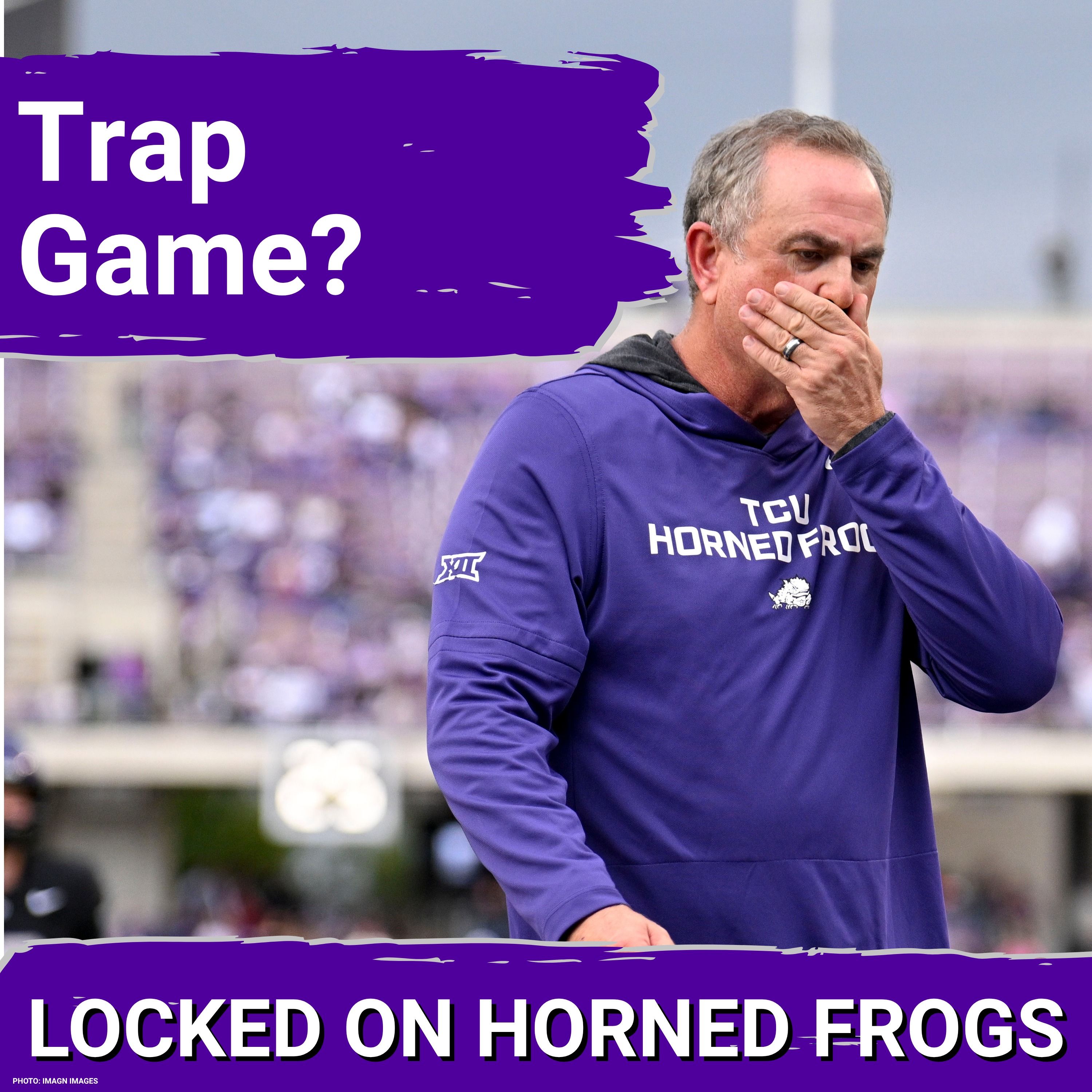 TCU Football's Big 12 Opener Has Trap Game Written All Over It episode artwork