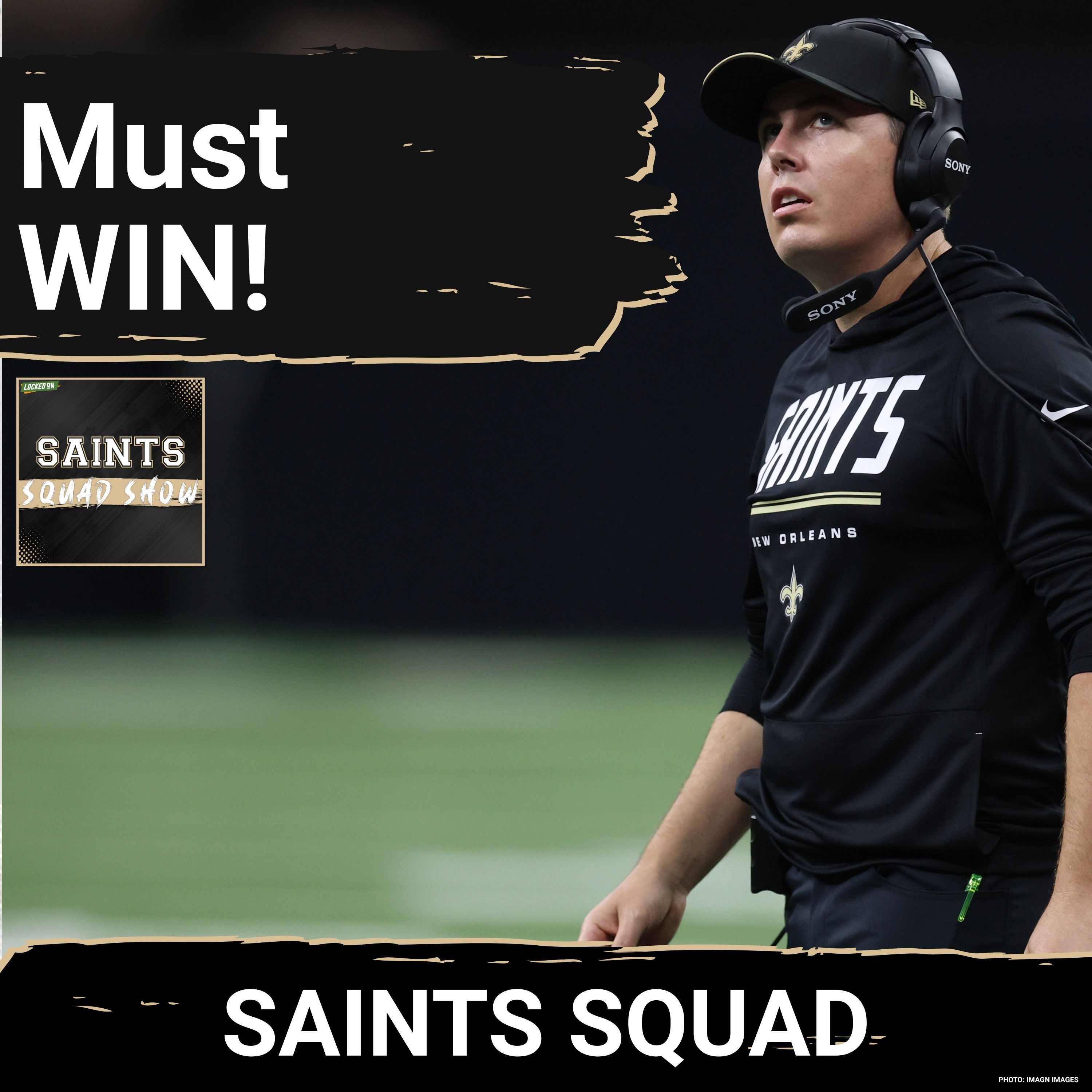 SAINTS SQUAD SHOW: Kellen Moore Faces a Must Win Game vs Brian Flores, Minnesota Vikings Defense