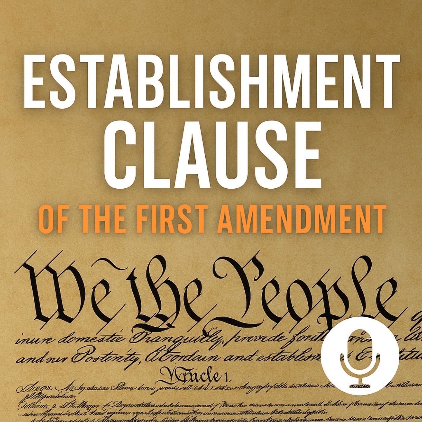 “Why ‘One Nation Under God’ Still Matters Reclaiming the First Amendment” episode artwork