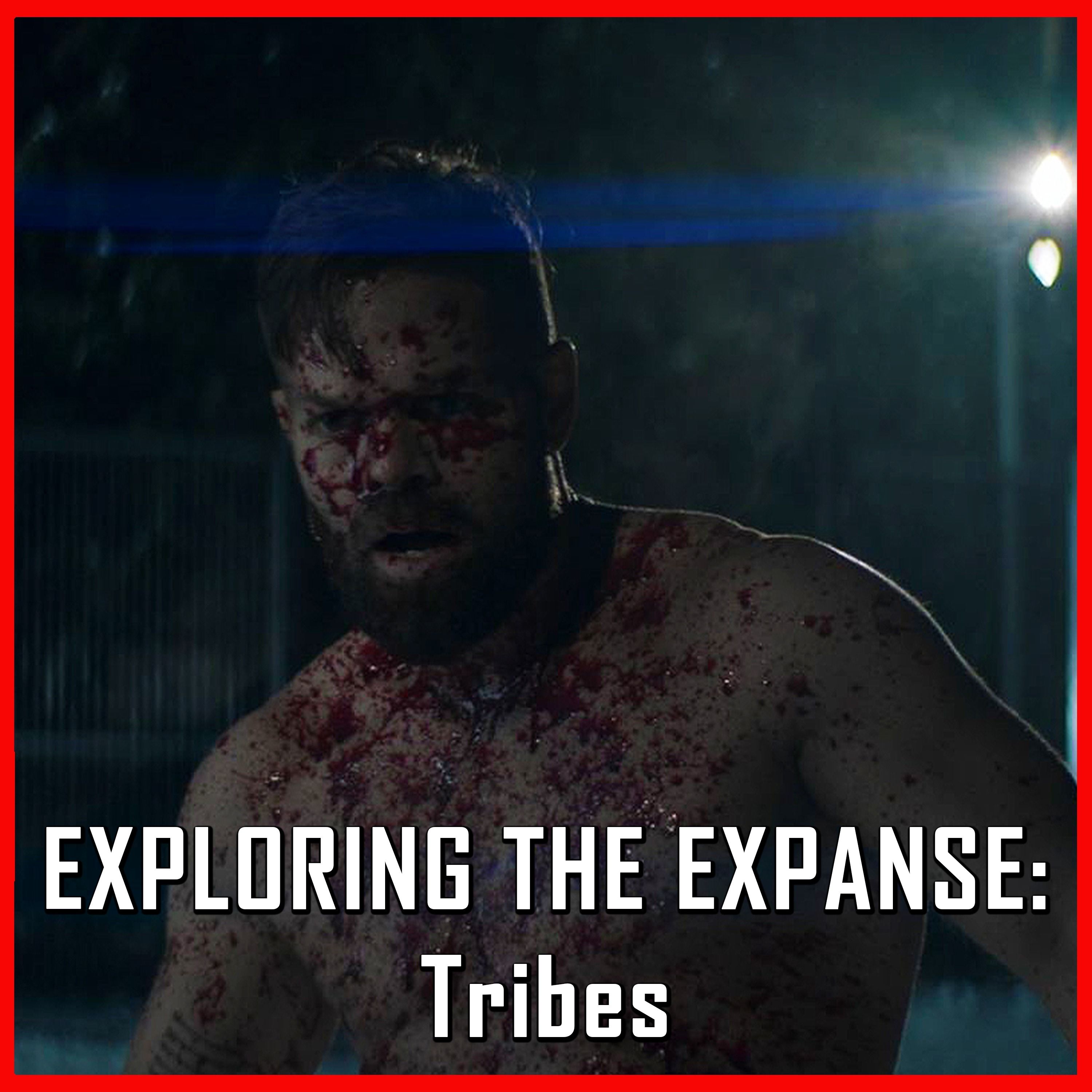 Exploring The Expanse: Tribes | The Expanse | Review