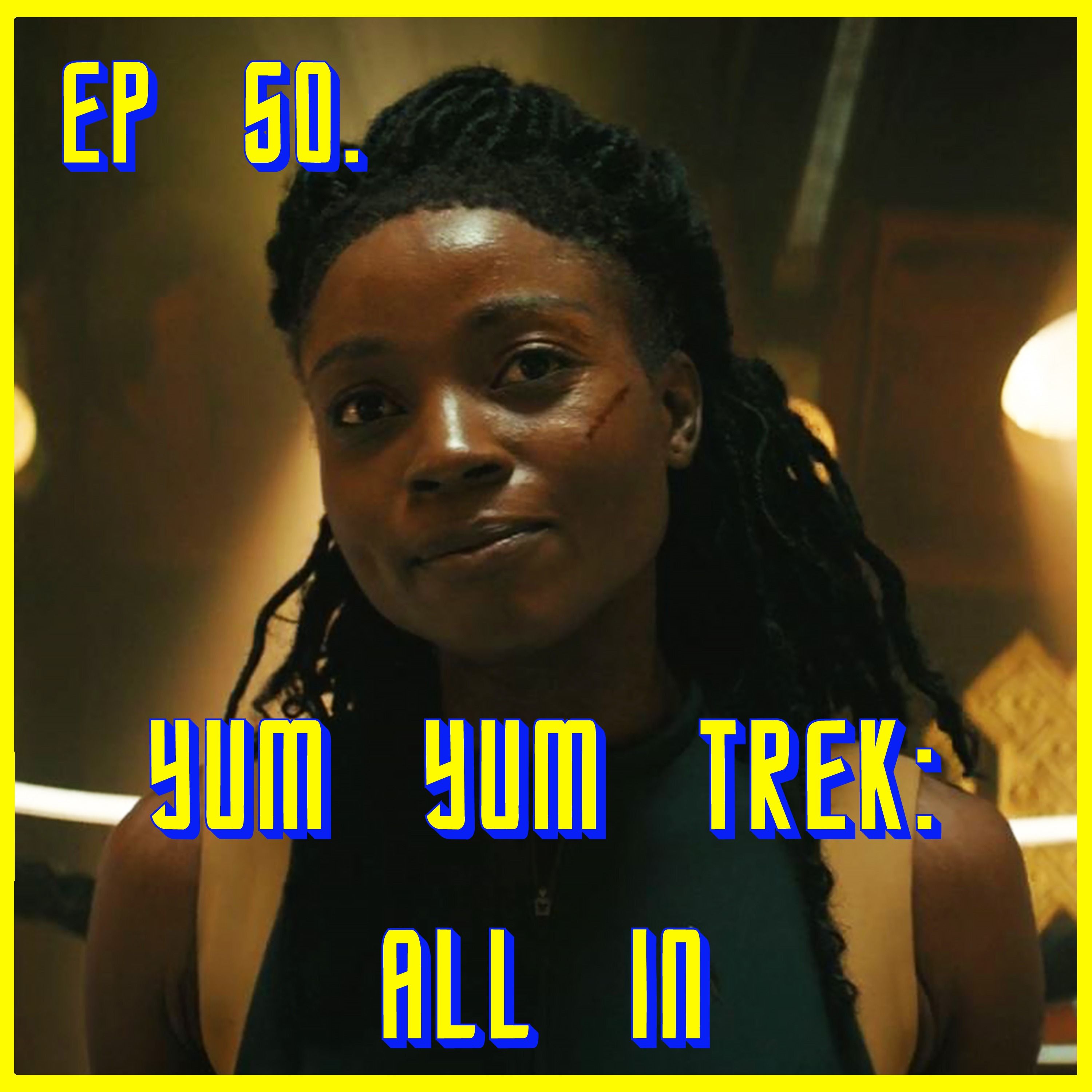 Yum Yum Trek: All In - feat. Steve | Star Trek: Discovery | Review