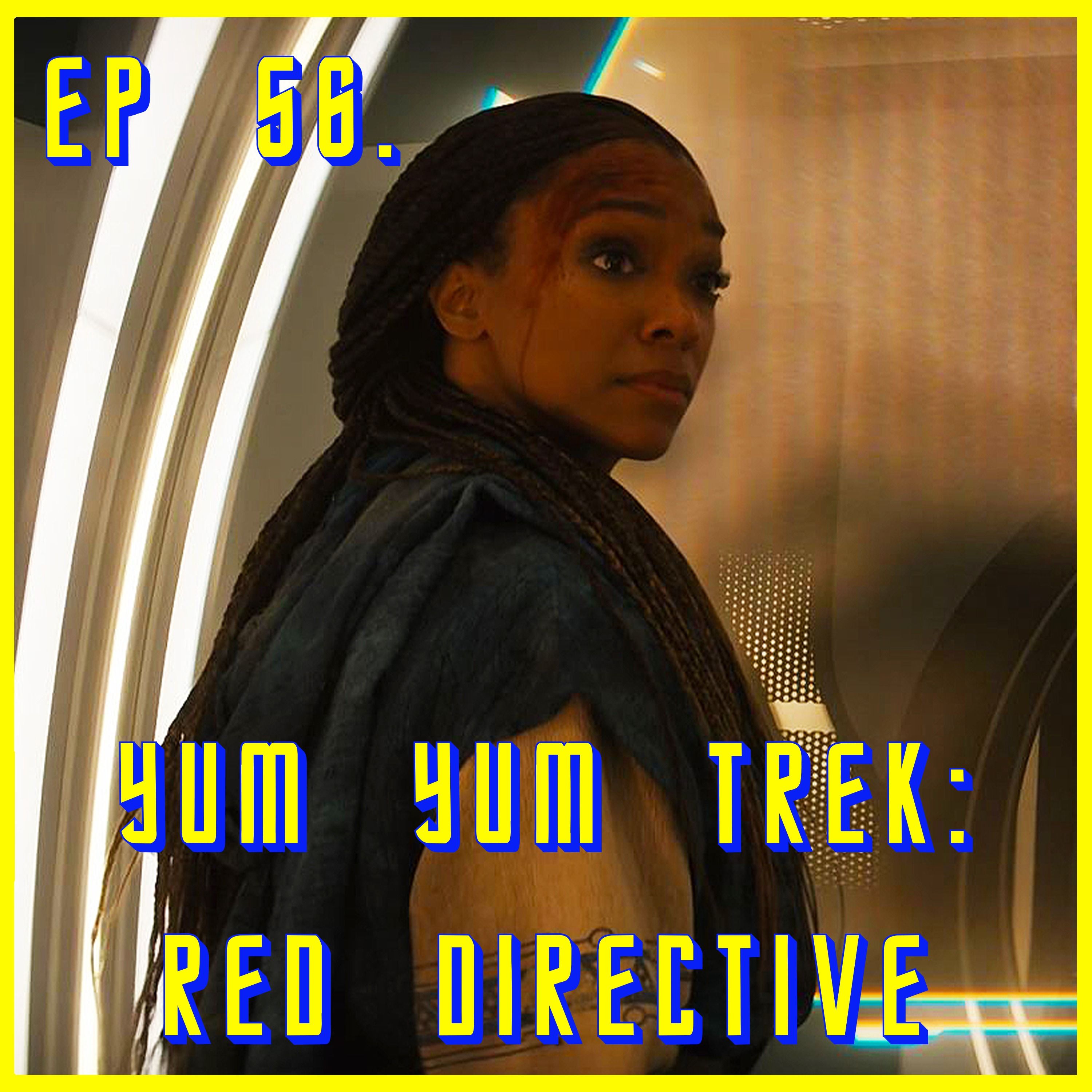 Yum Yum Trek: Red Directive - feat. Steve | Star Trek: Discovery | Review