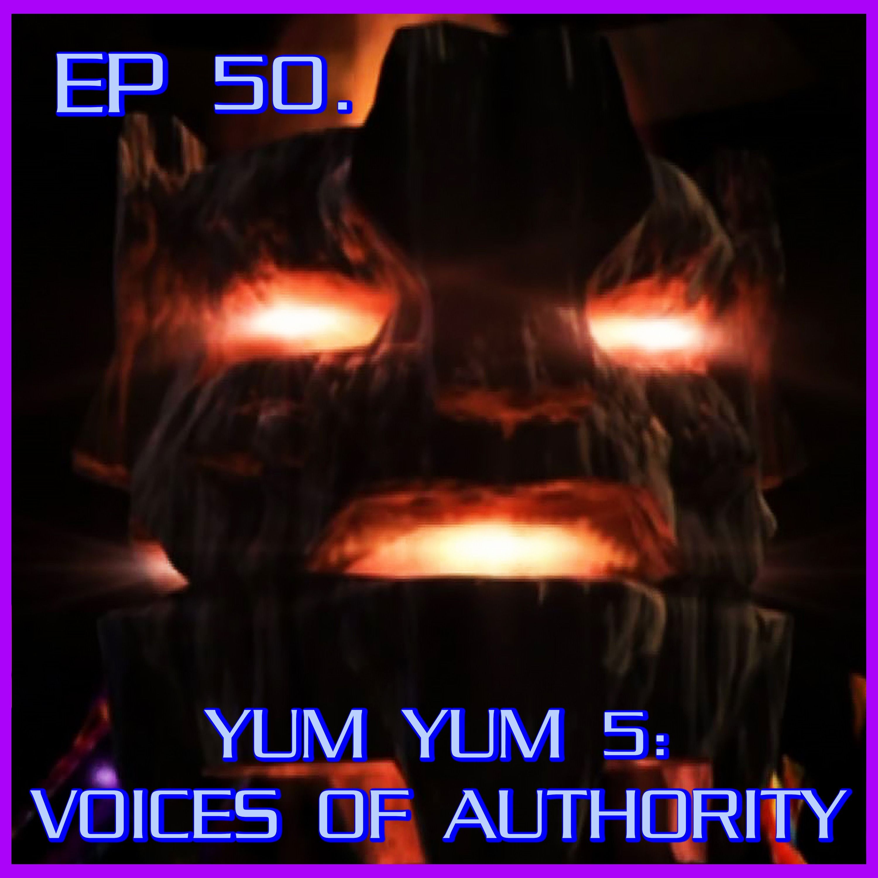 Yum Yum 5: Voices of Authority - feat. John | Babylon 5 | Review