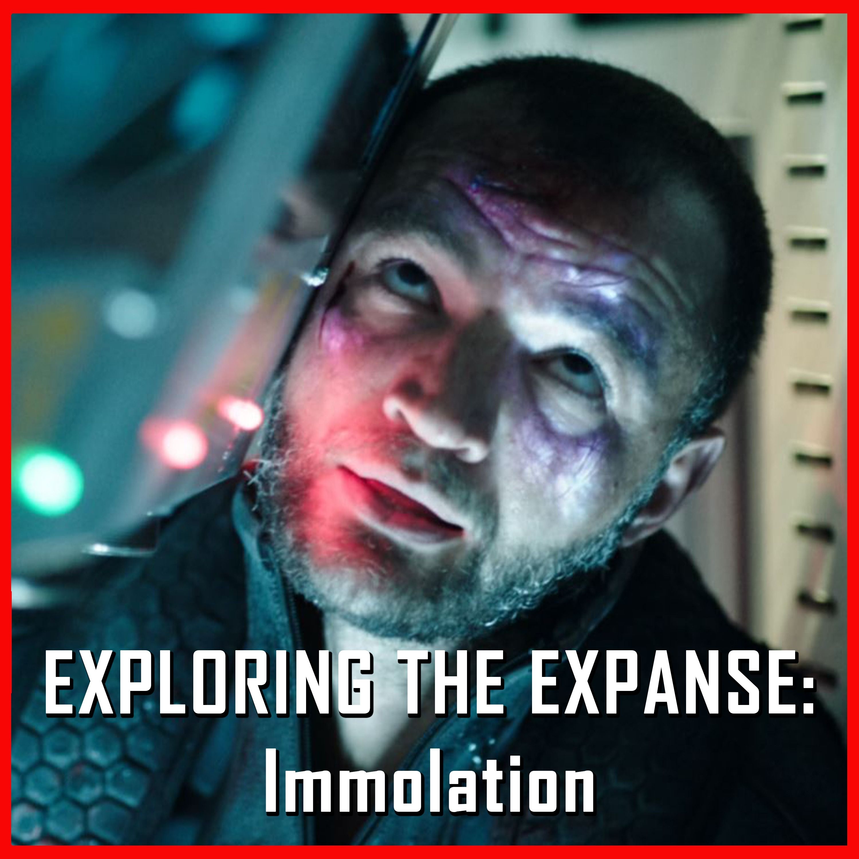 Exploring The Expanse: Immolation | The Expanse | Review