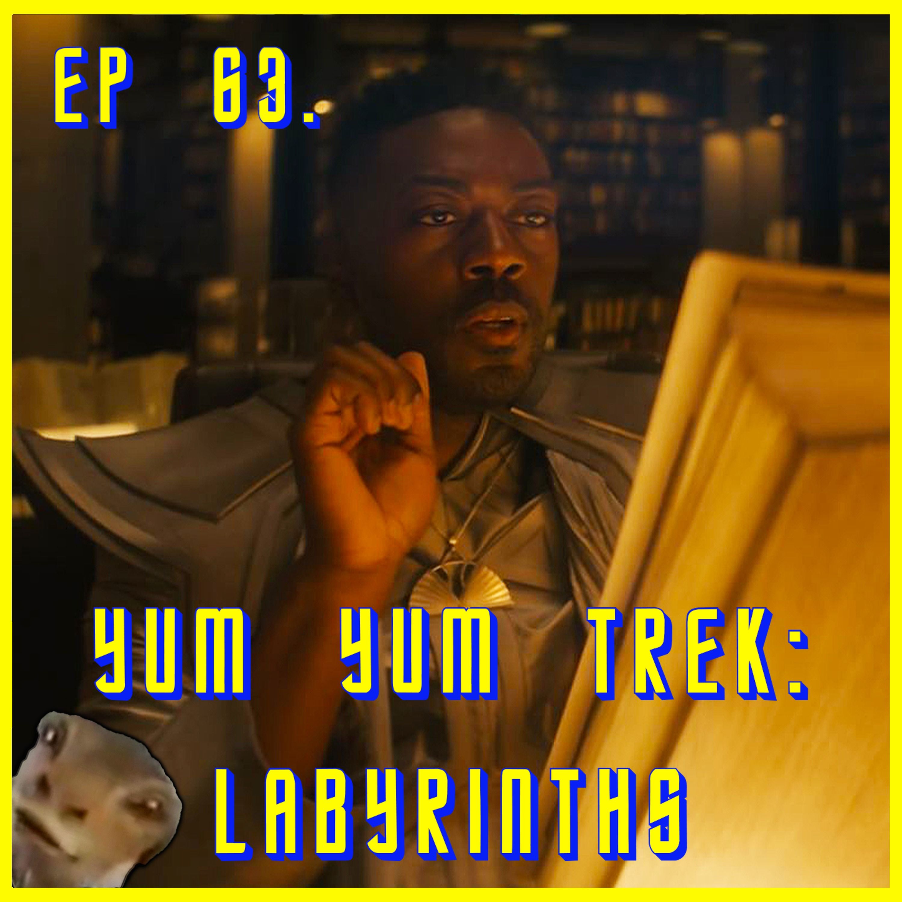 Yum Yum Trek: Labyrinths | Star Trek: Discovery | Review