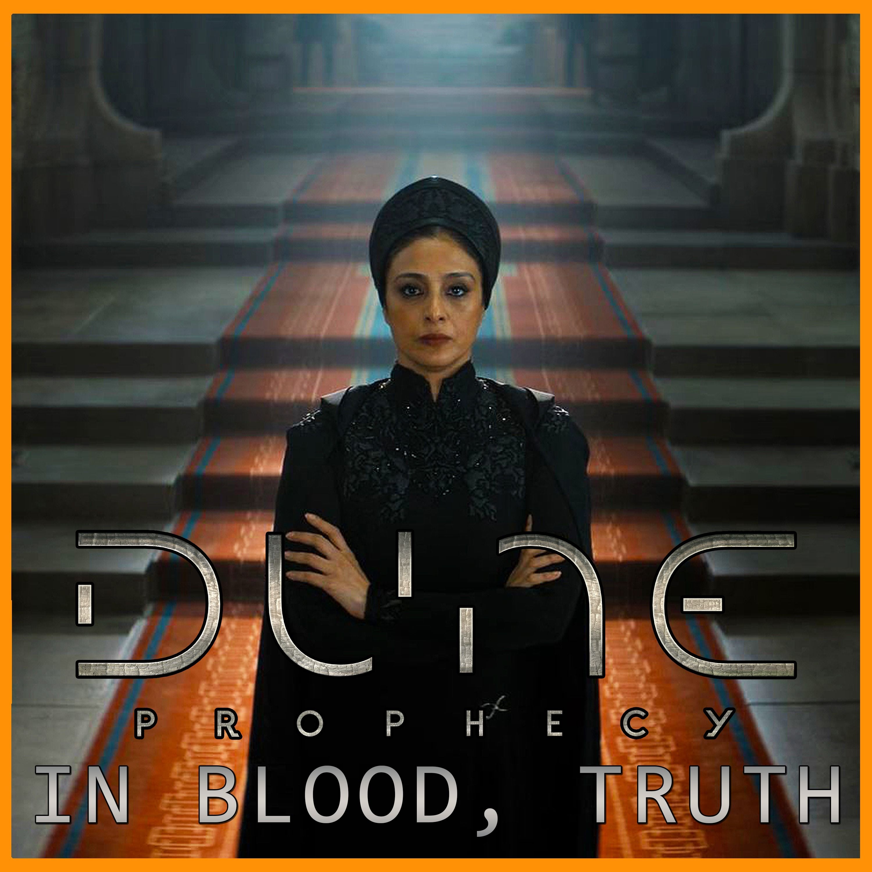 Worm Time: In Blood, Truth | Dune: Prophecy | Podcast