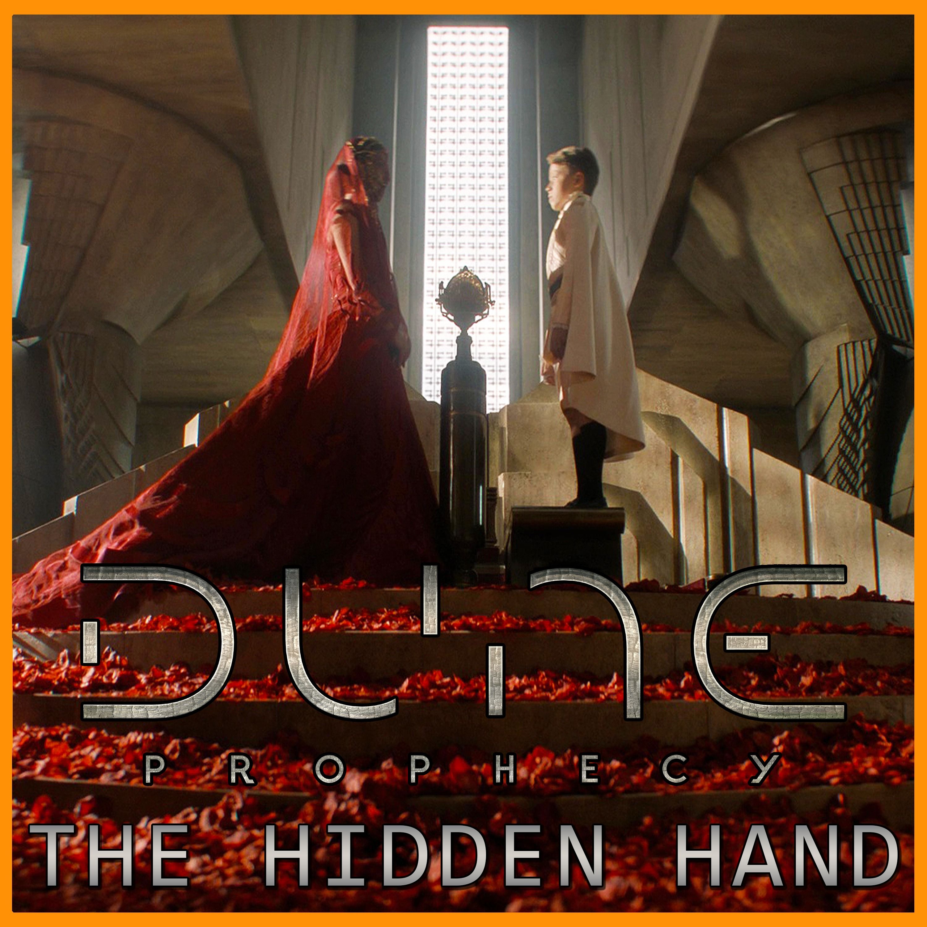 Worm Time: The Hidden Hand | Dune: Prophecy | Podcast