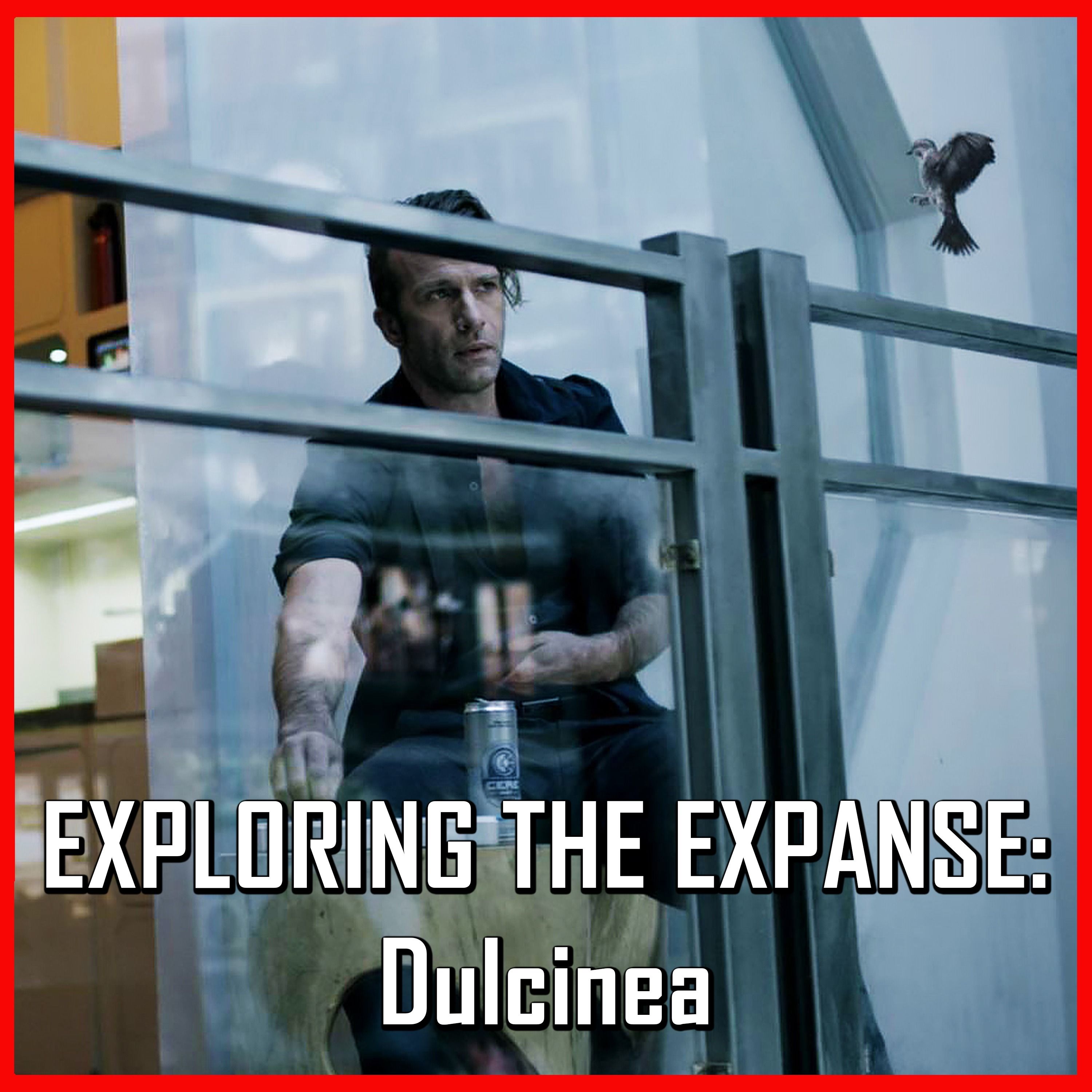 Exploring The Expanse: Dulcinea | The Expanse | Review