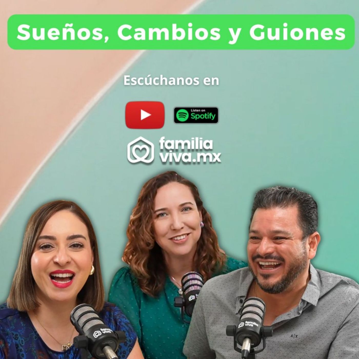 Sueños, cambios y Guiones