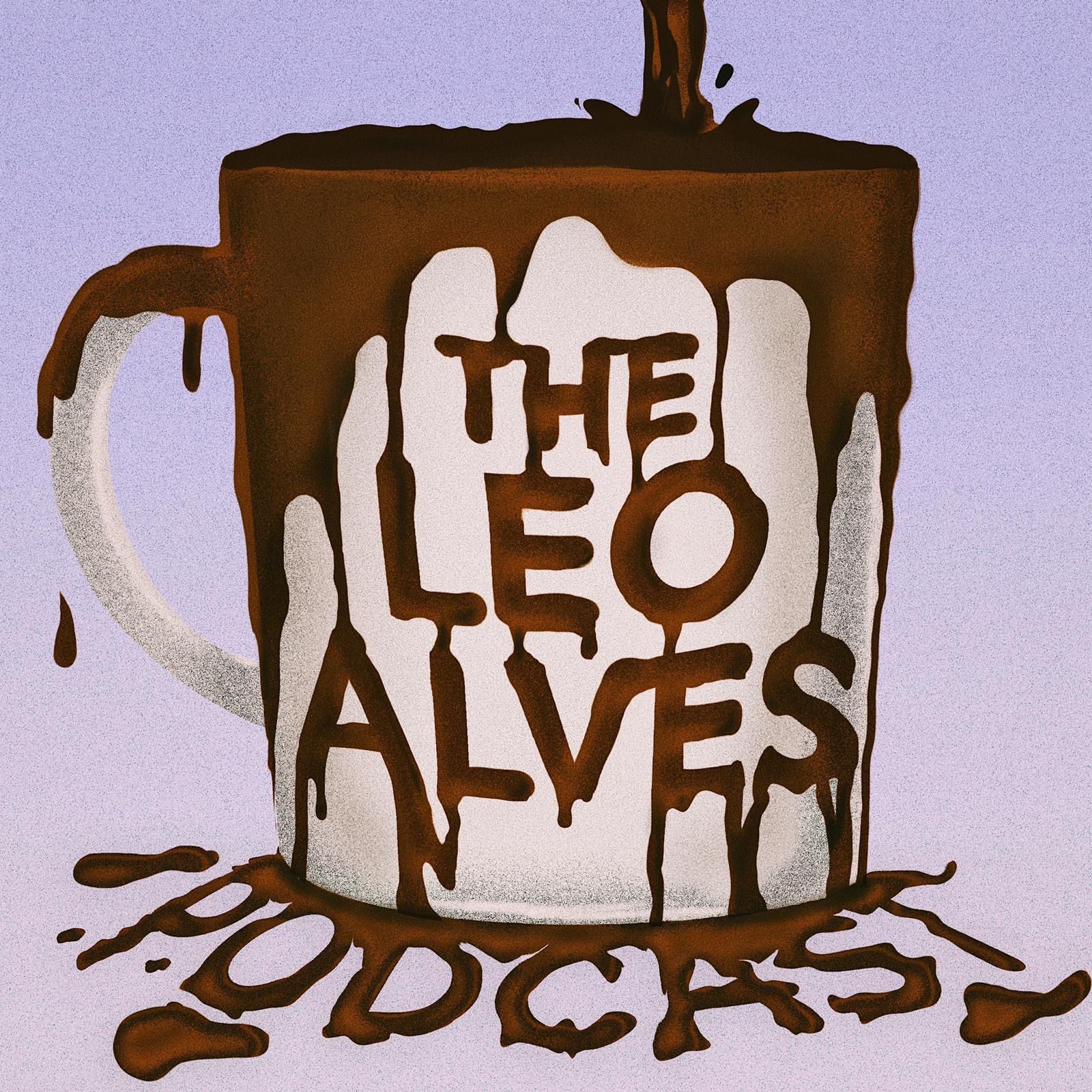 The Leo Alves Podcast