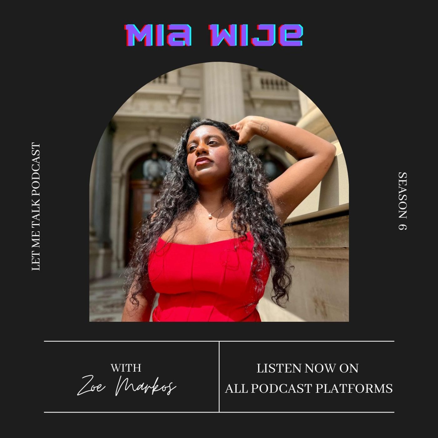 Let Me Talk - Mia Wije