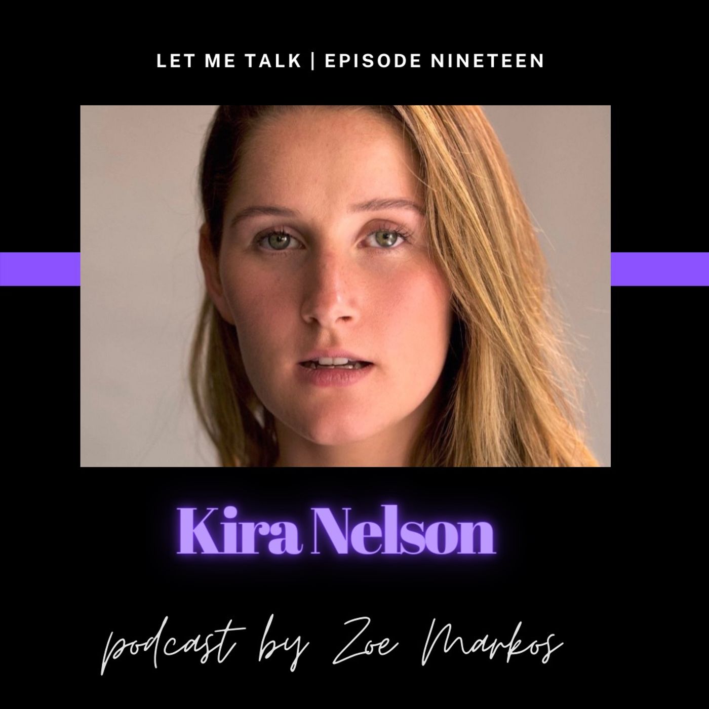 Let Me Talk - Kira Nelson
