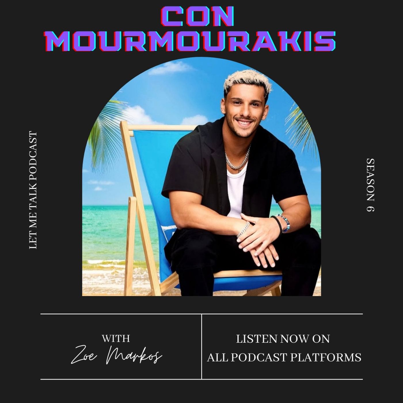 Let Me Talk - Con Mourmourakis