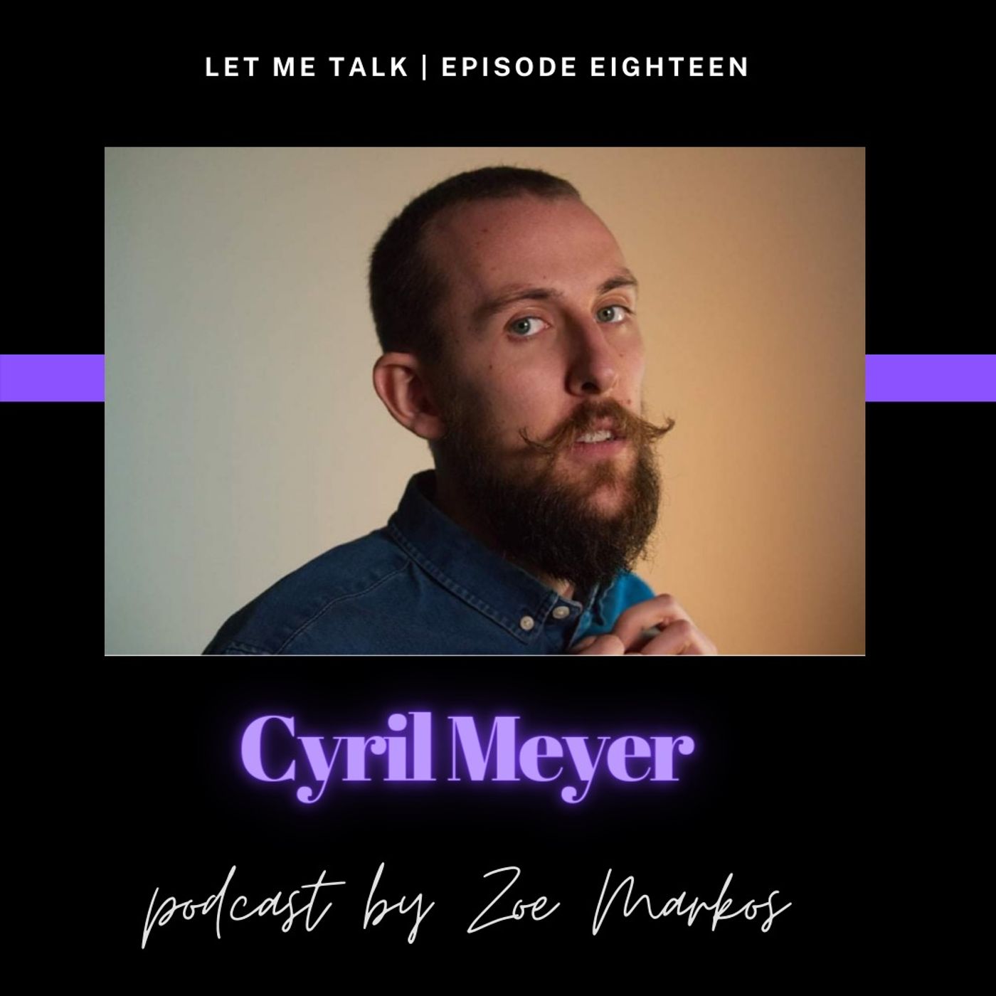 Let Me Talk - Cyril Meyer