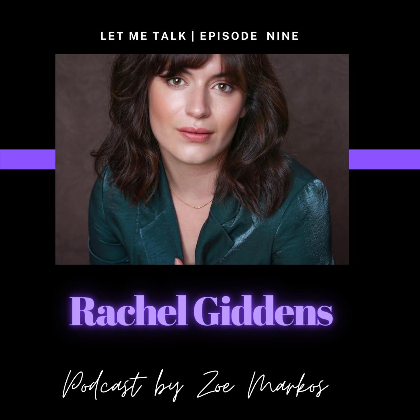Let Me Talk - Rachel Giddens