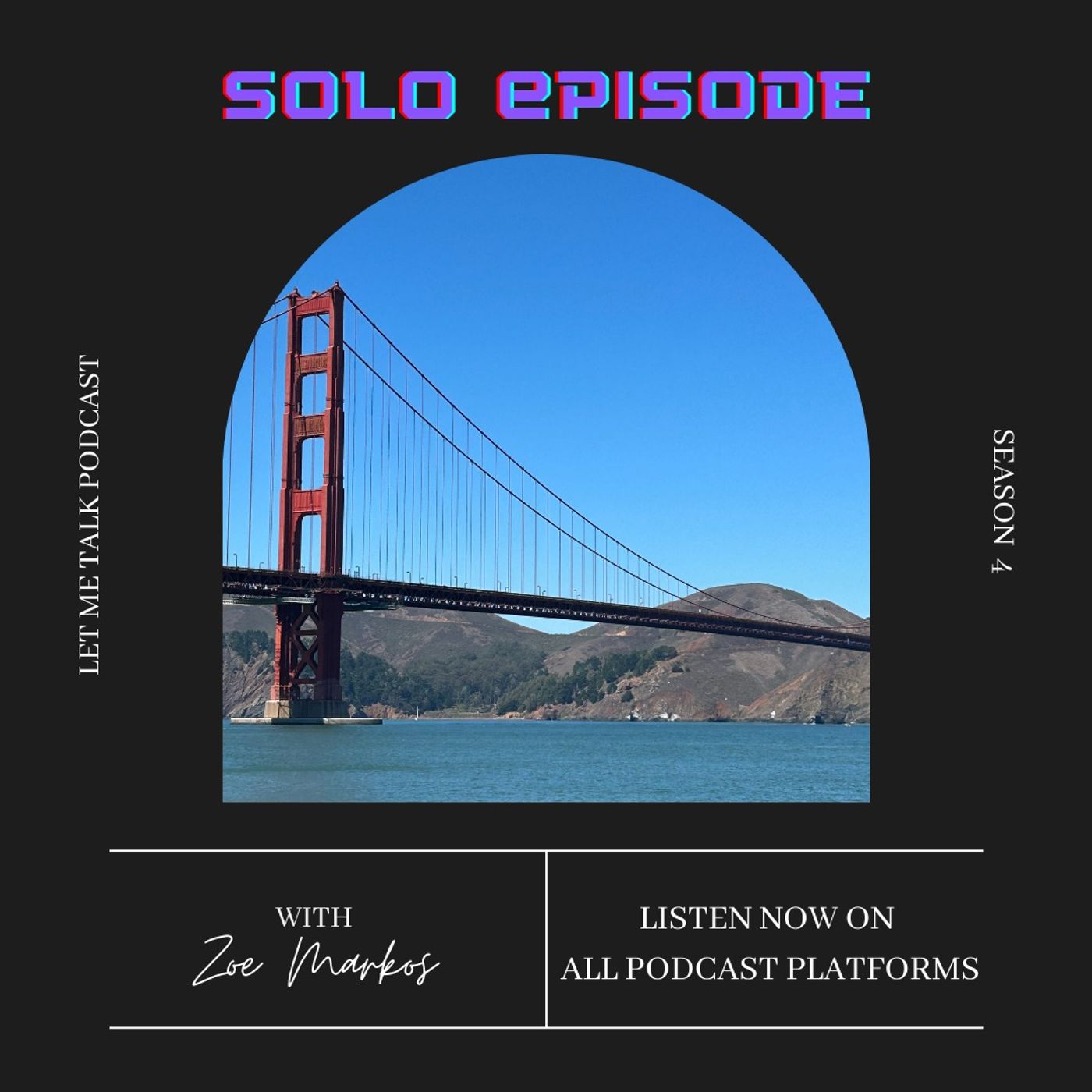 Let Me Talk - Solo Episode