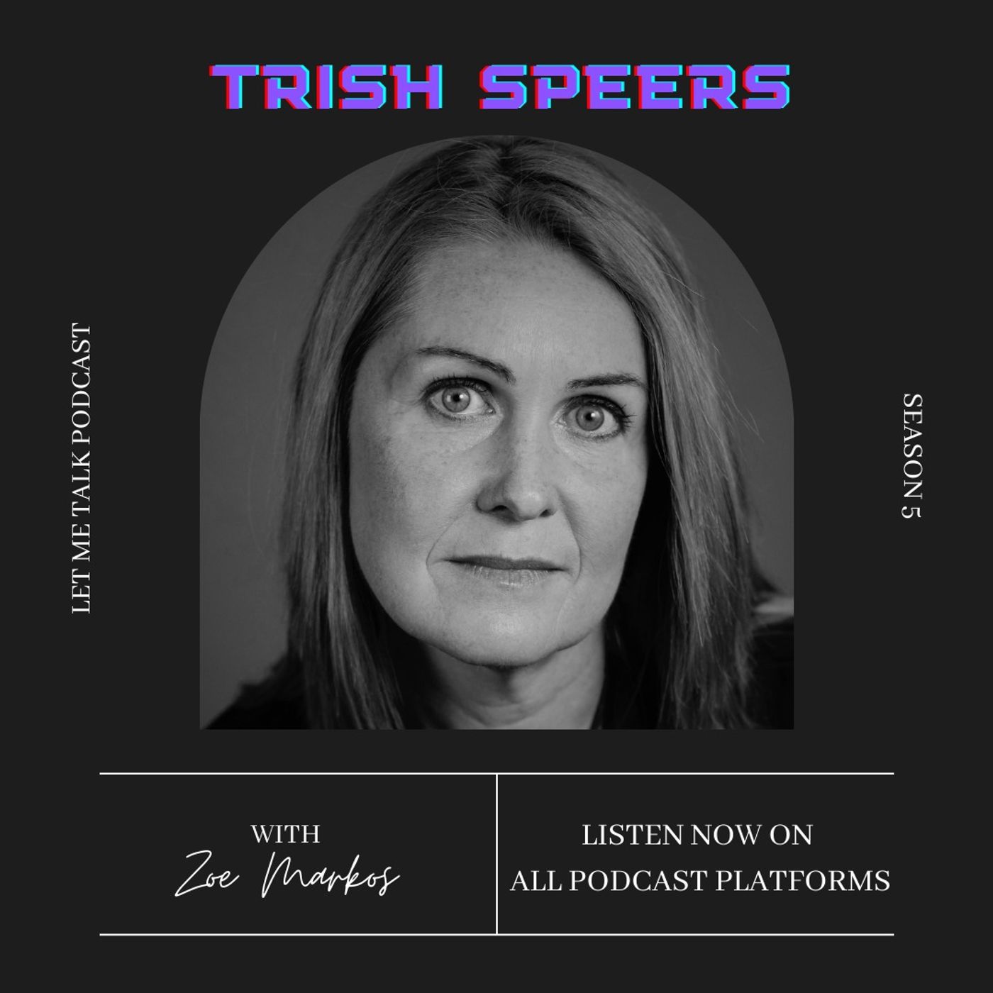 Let Me Talk - Trish Speers