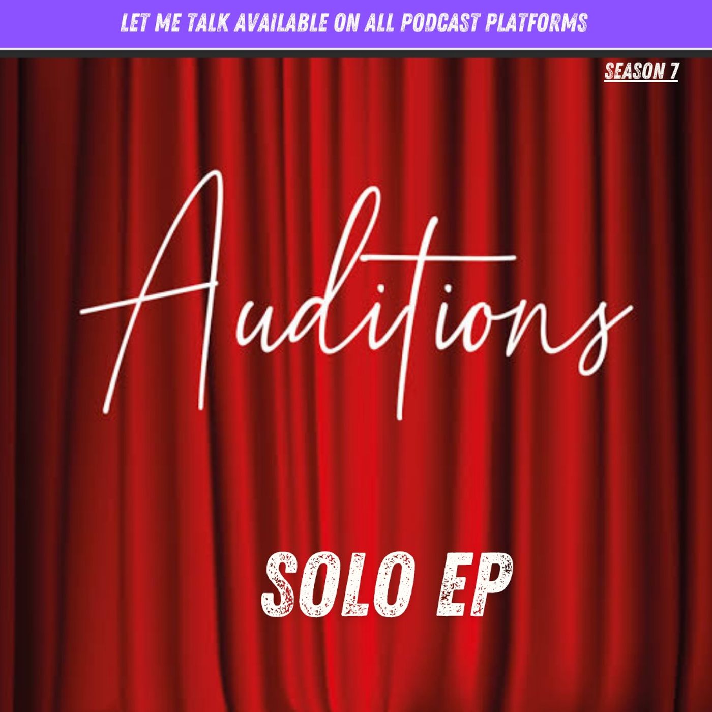 Let Me Talk - Solo Episode episode artwork