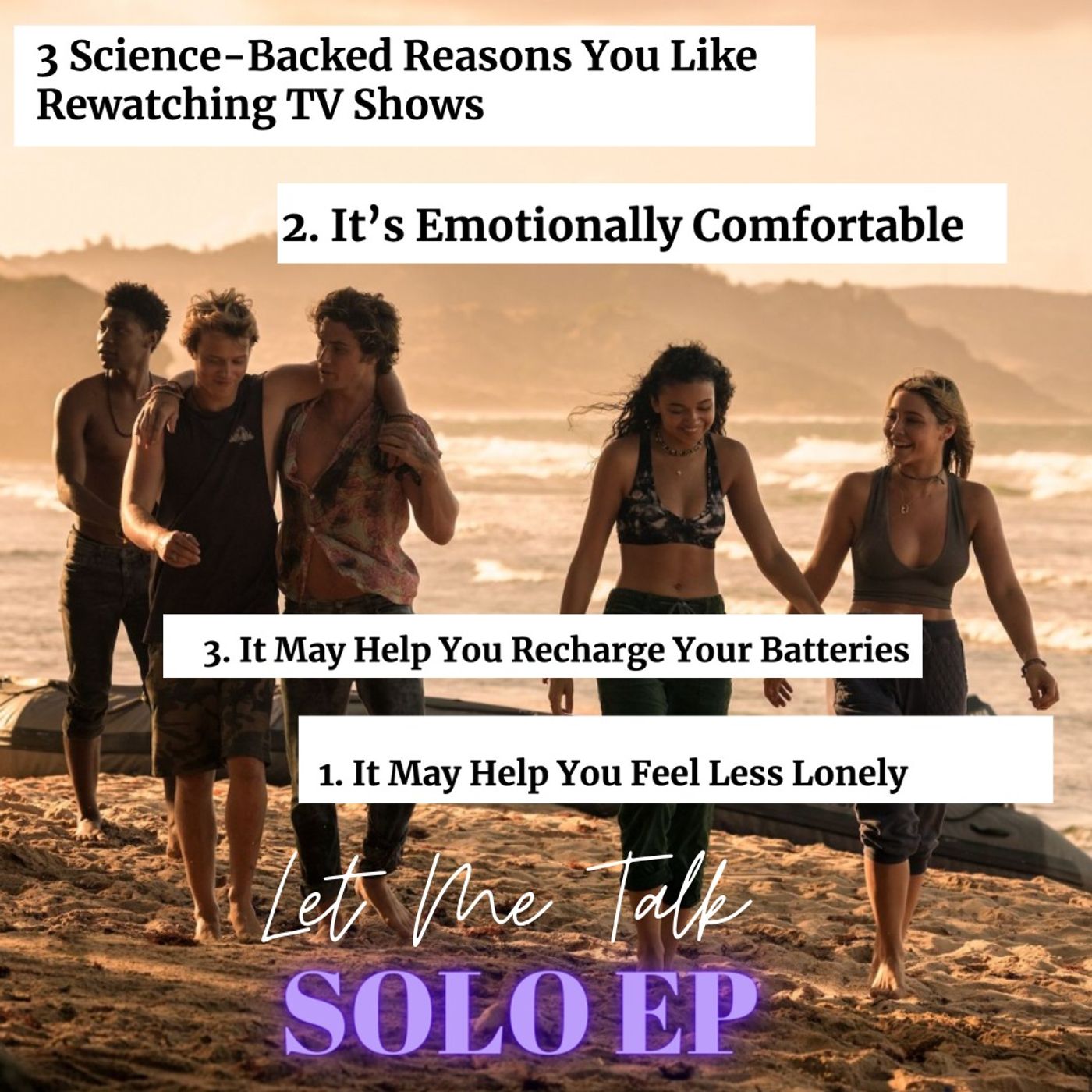 Let Me Talk - Solo Episode
