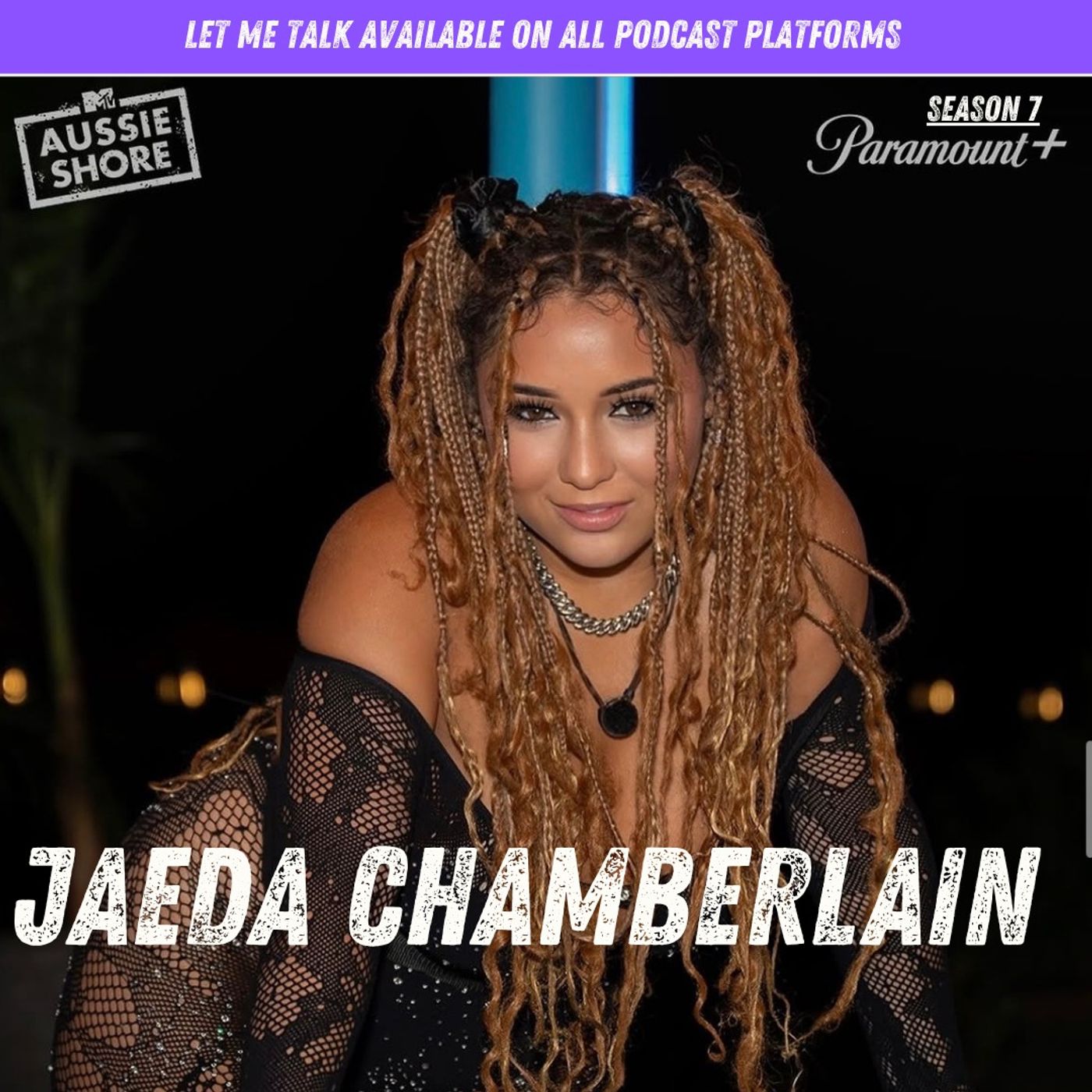 Let Me Talk - Jaeda Chamberlain episode artwork