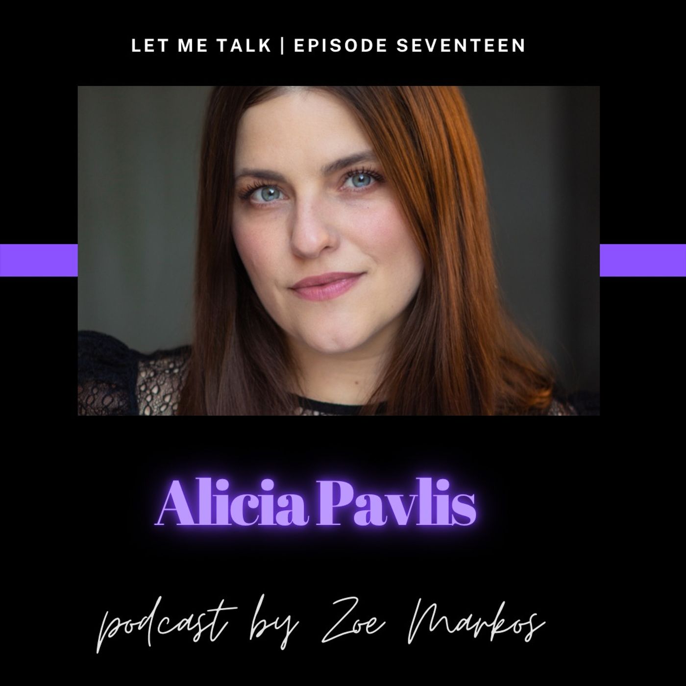 Let Me Talk - Alicia Pavlis