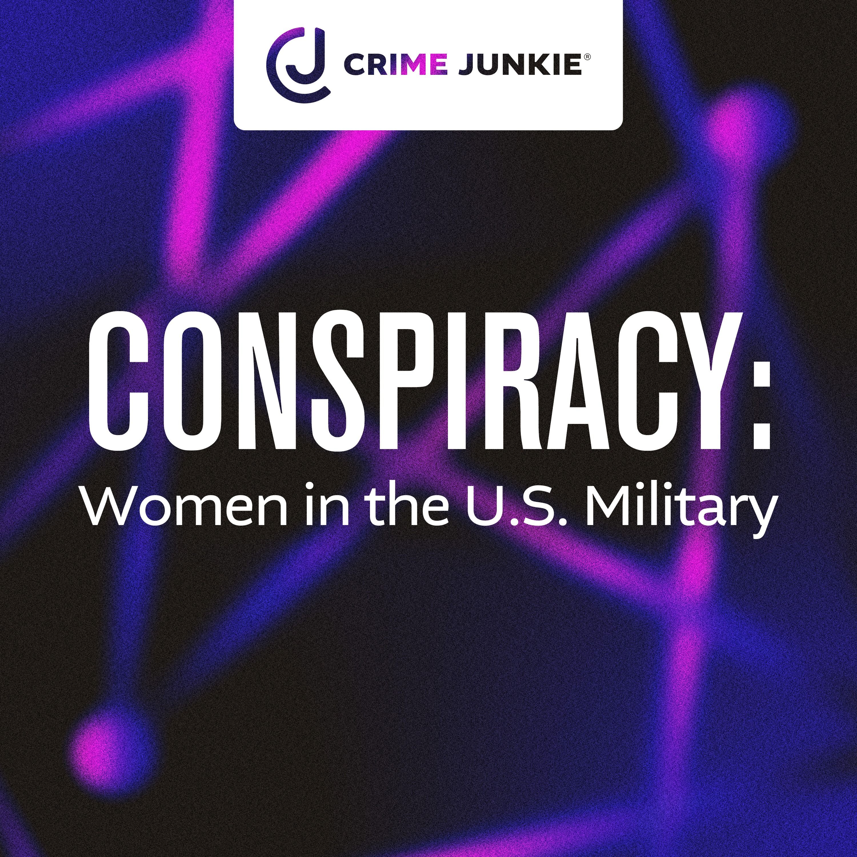 CONSPIRACY: Women in the U.S. Military by audiochuck