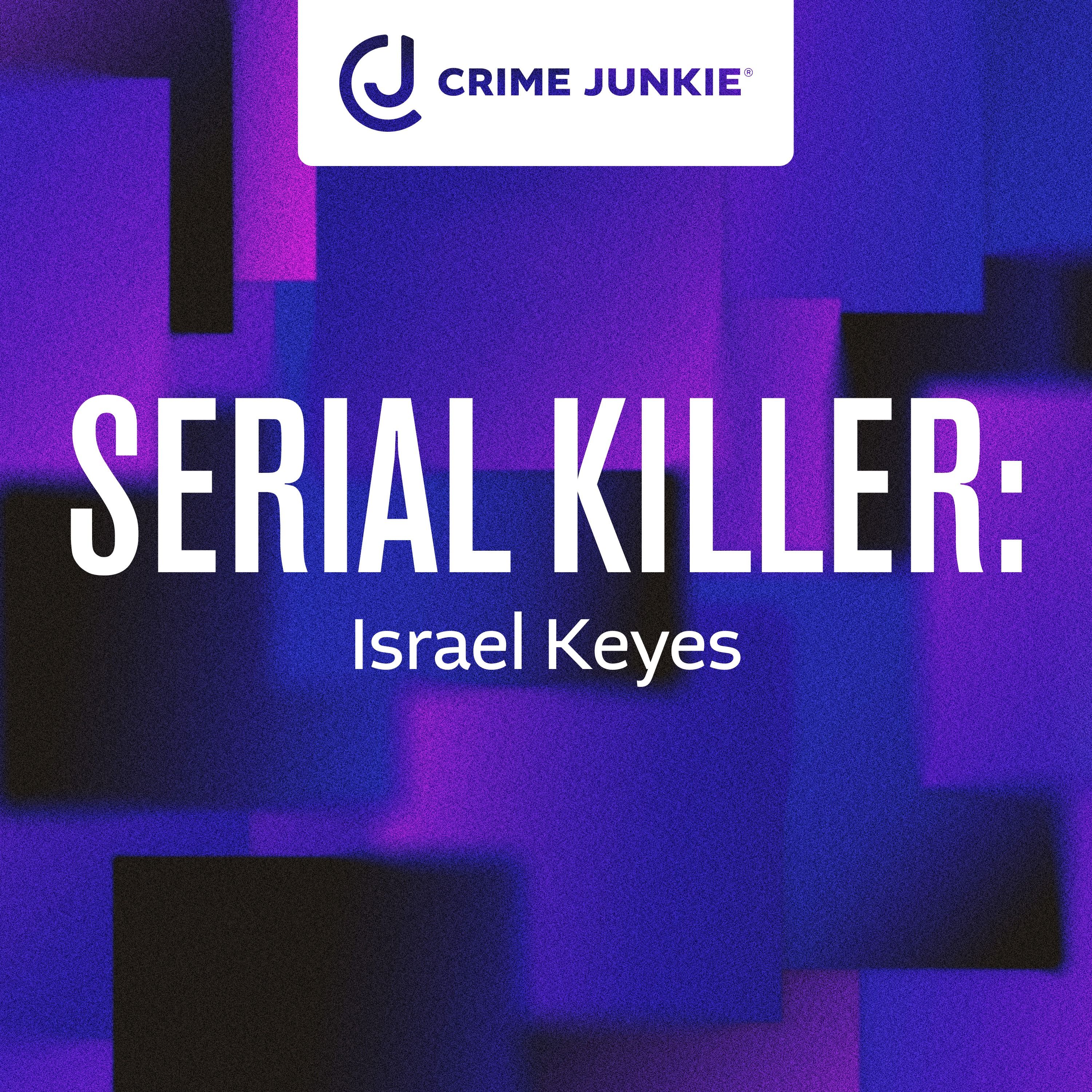 SERIAL KILLER: Israel Keyes