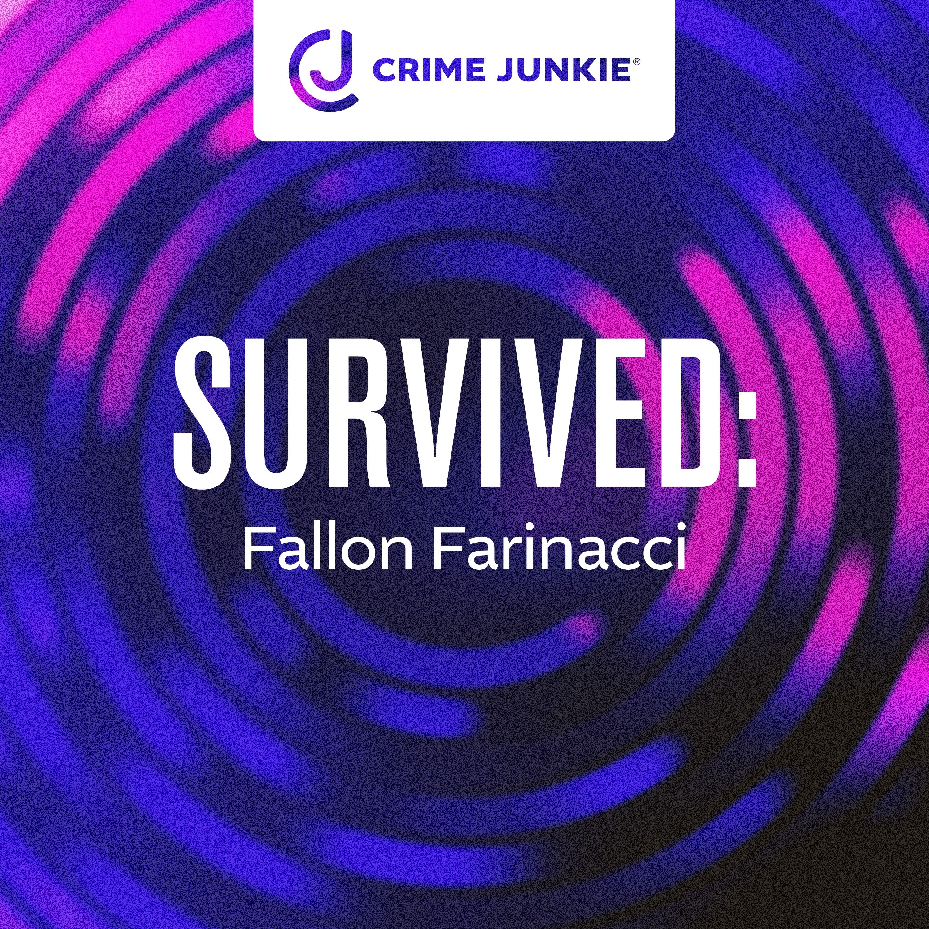 SURVIVED: Fallon Farinacci