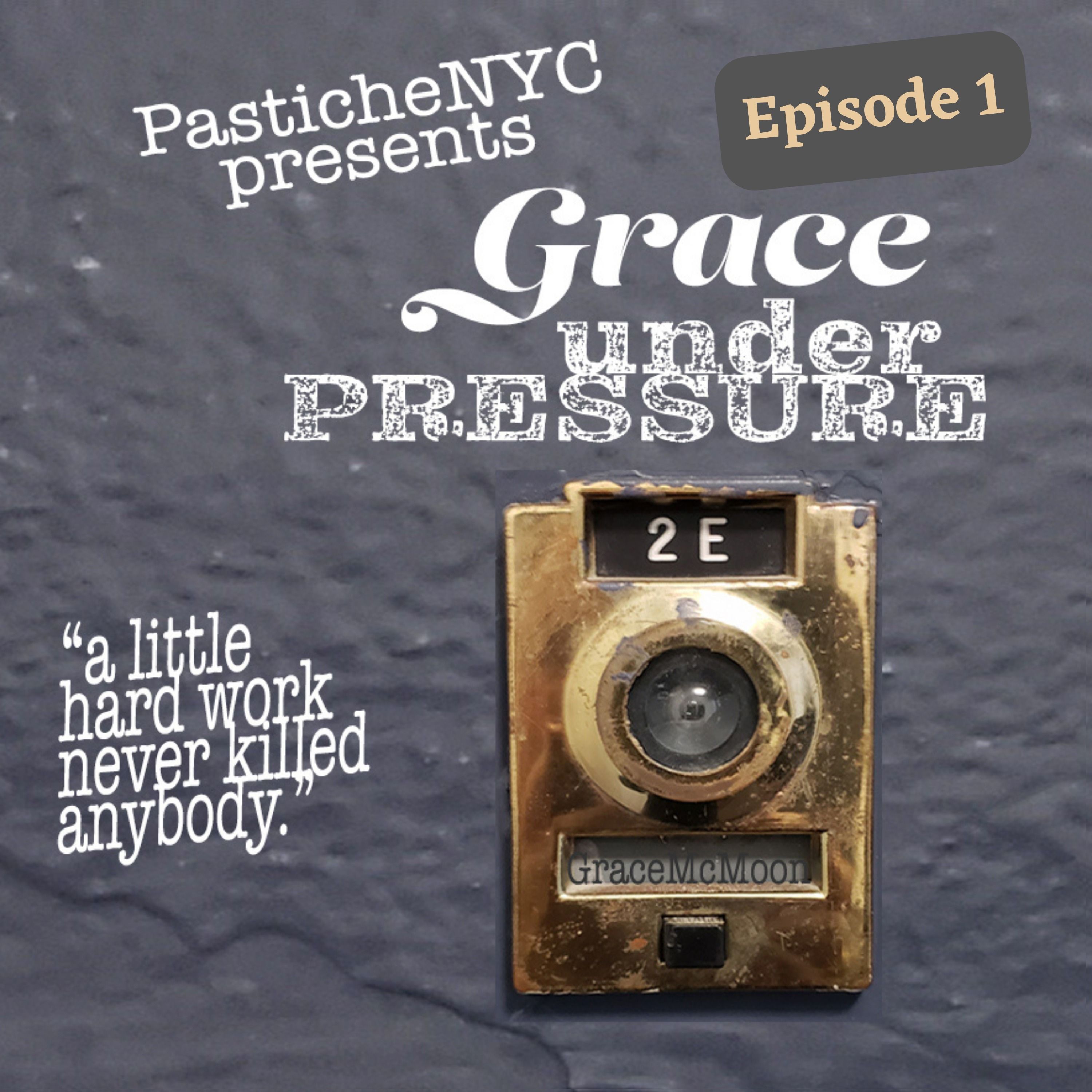 Grace Under Pressure