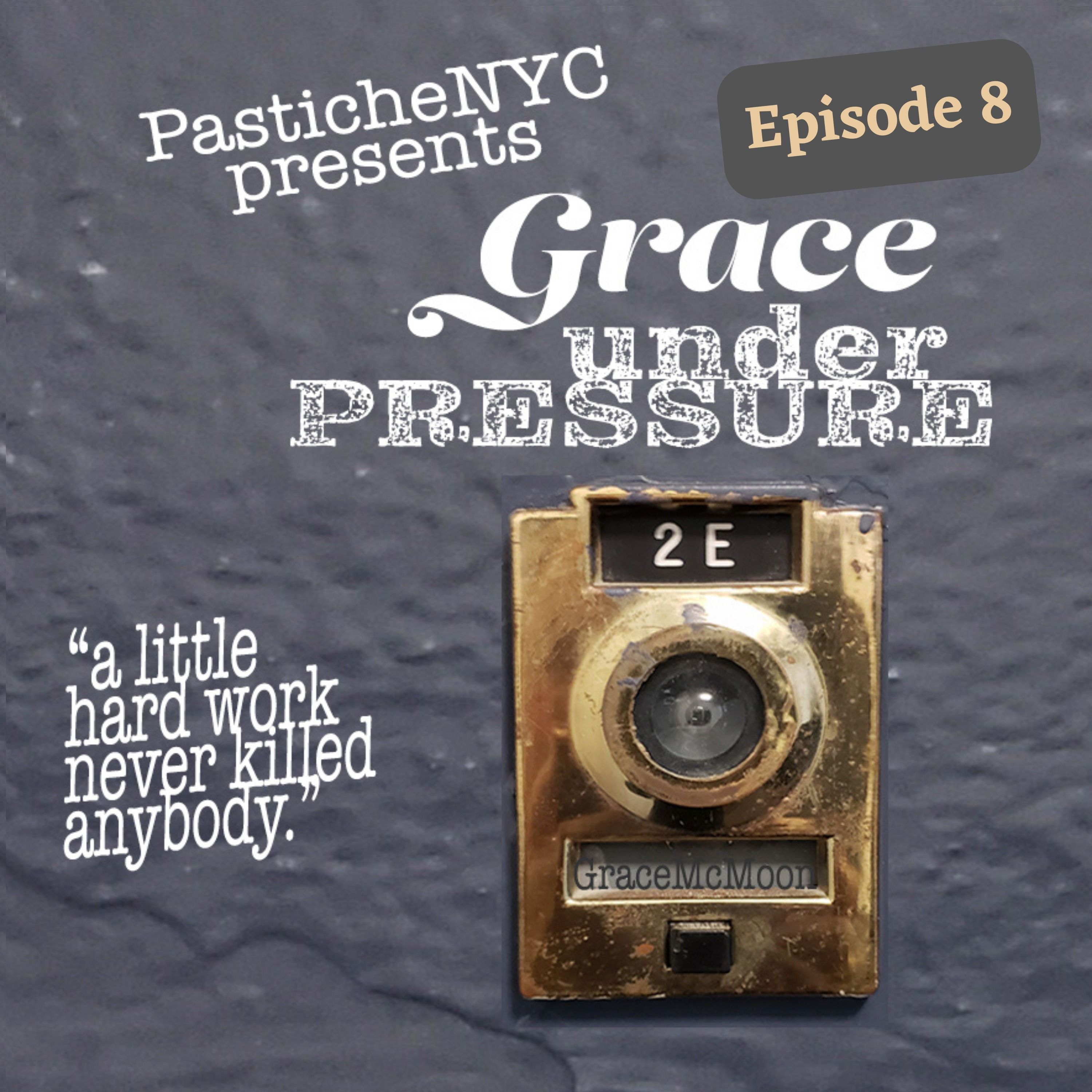 Grace Under Pressure