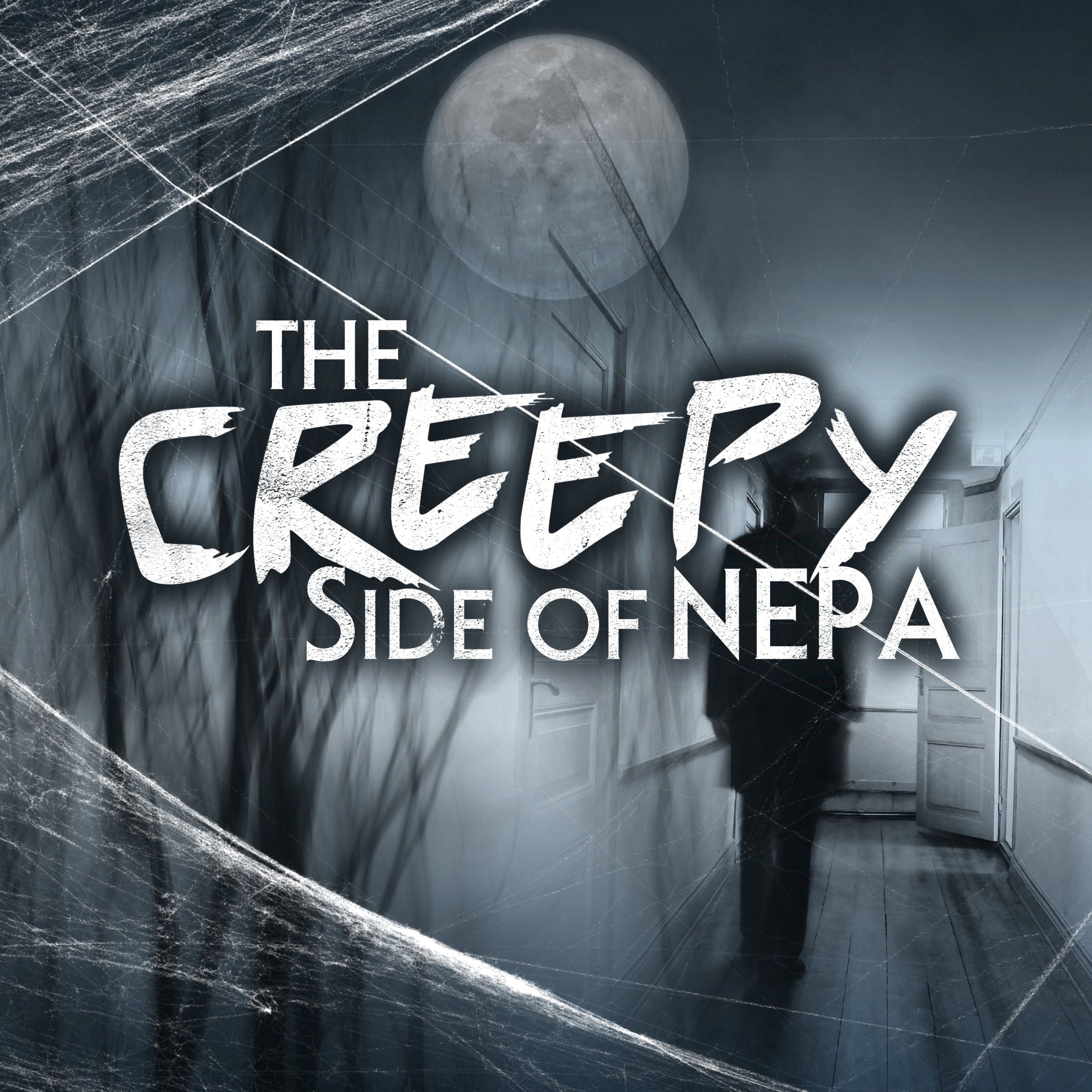 The Creepy Side of NEPA: Northeast Ghost Specialist