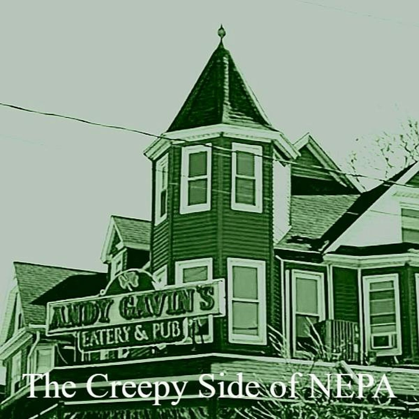 The Creepy Side of NEPA: Spirits In The Pub At Andy Gavin‘s in Scranton, PA