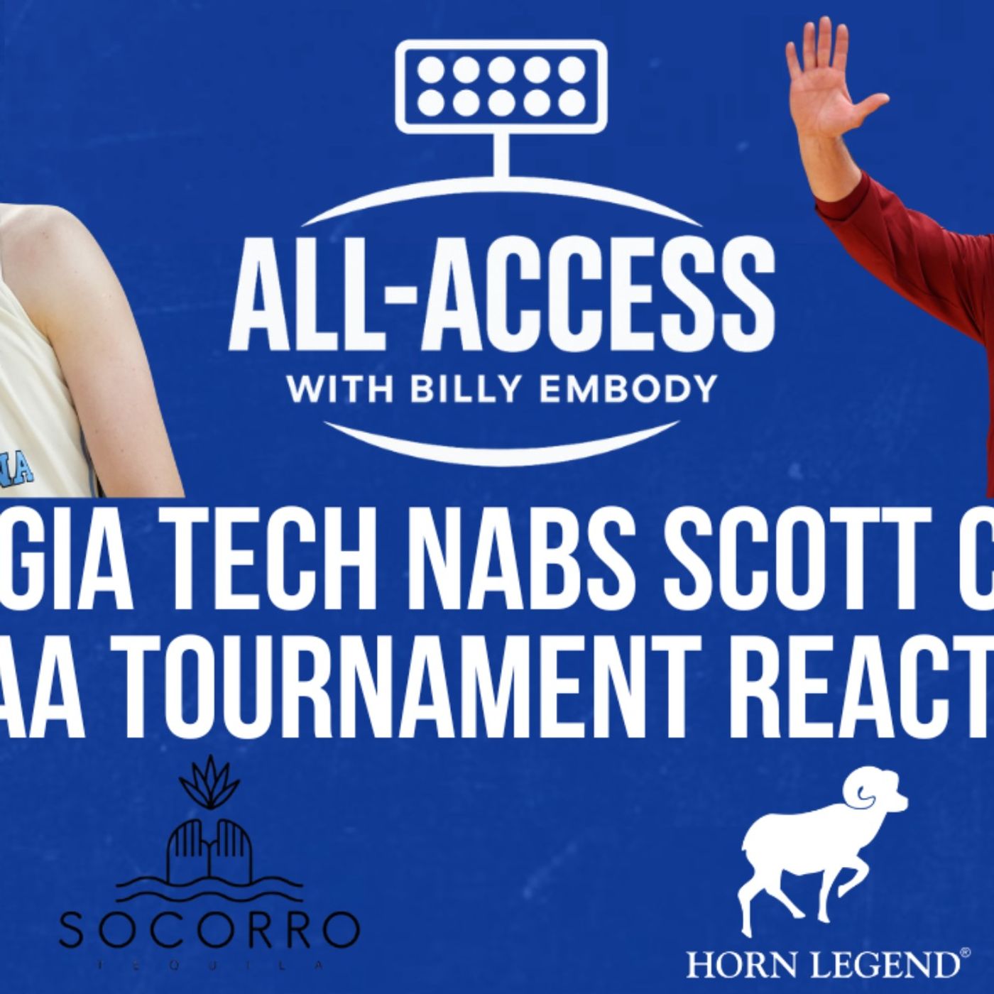 Georgia Tech hires Scott Cross | ACC Basketball NCAA Tournament Reaction | UNC falls to VCU