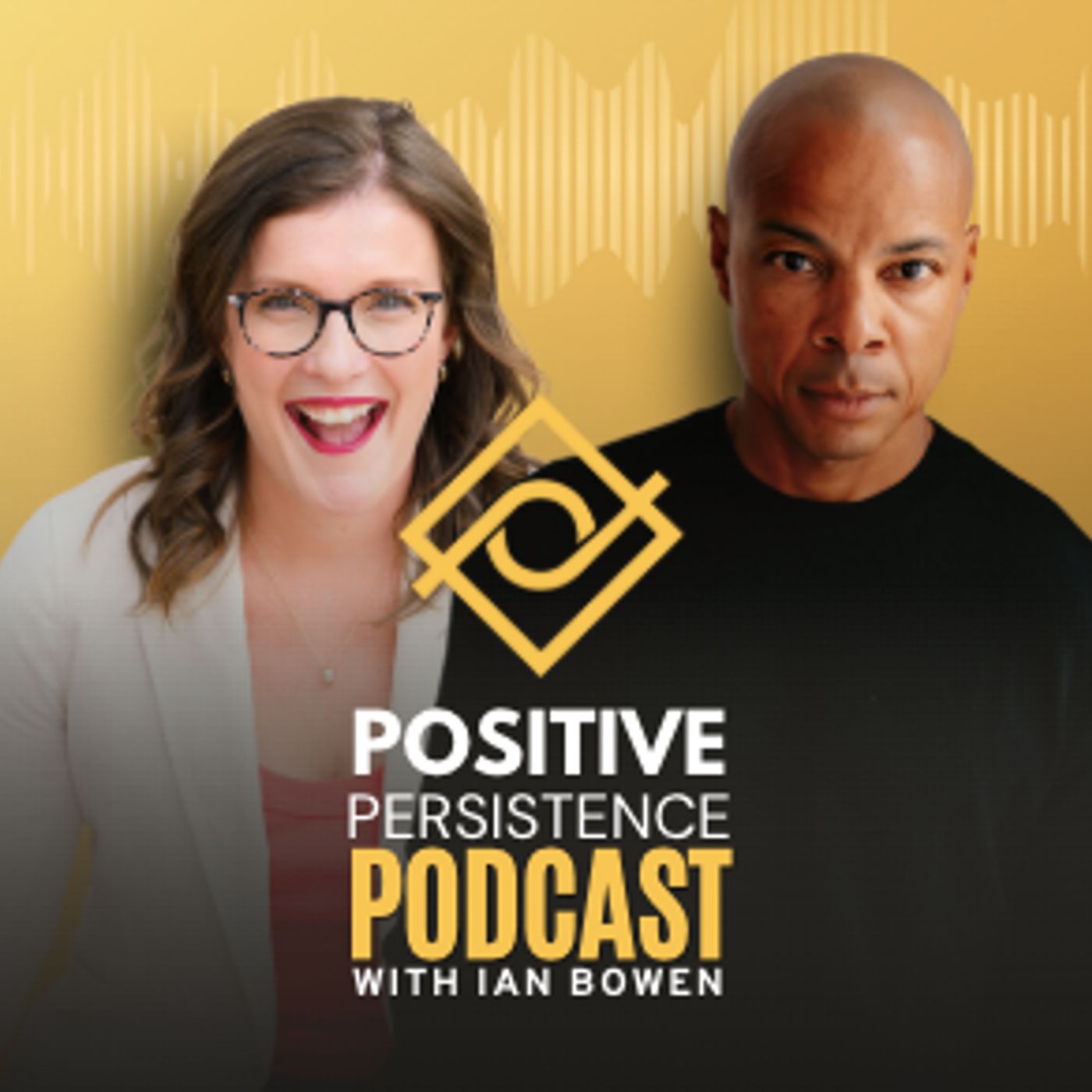 The Positive Persistence Podcast with Ian Bowen