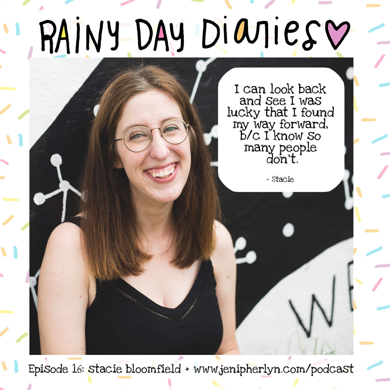 Eps. 16 - Stacie Bloomfield from Gingiber talks about NOT apologizing for being YOU + the ups and downs of running a successful product based business!
