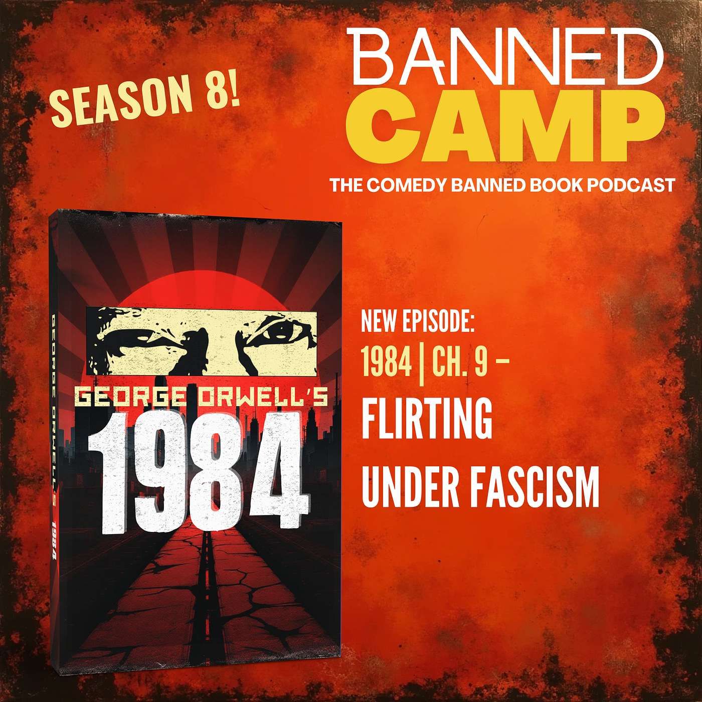 1984 | Ch. 9 - Flirting Under Fascism
