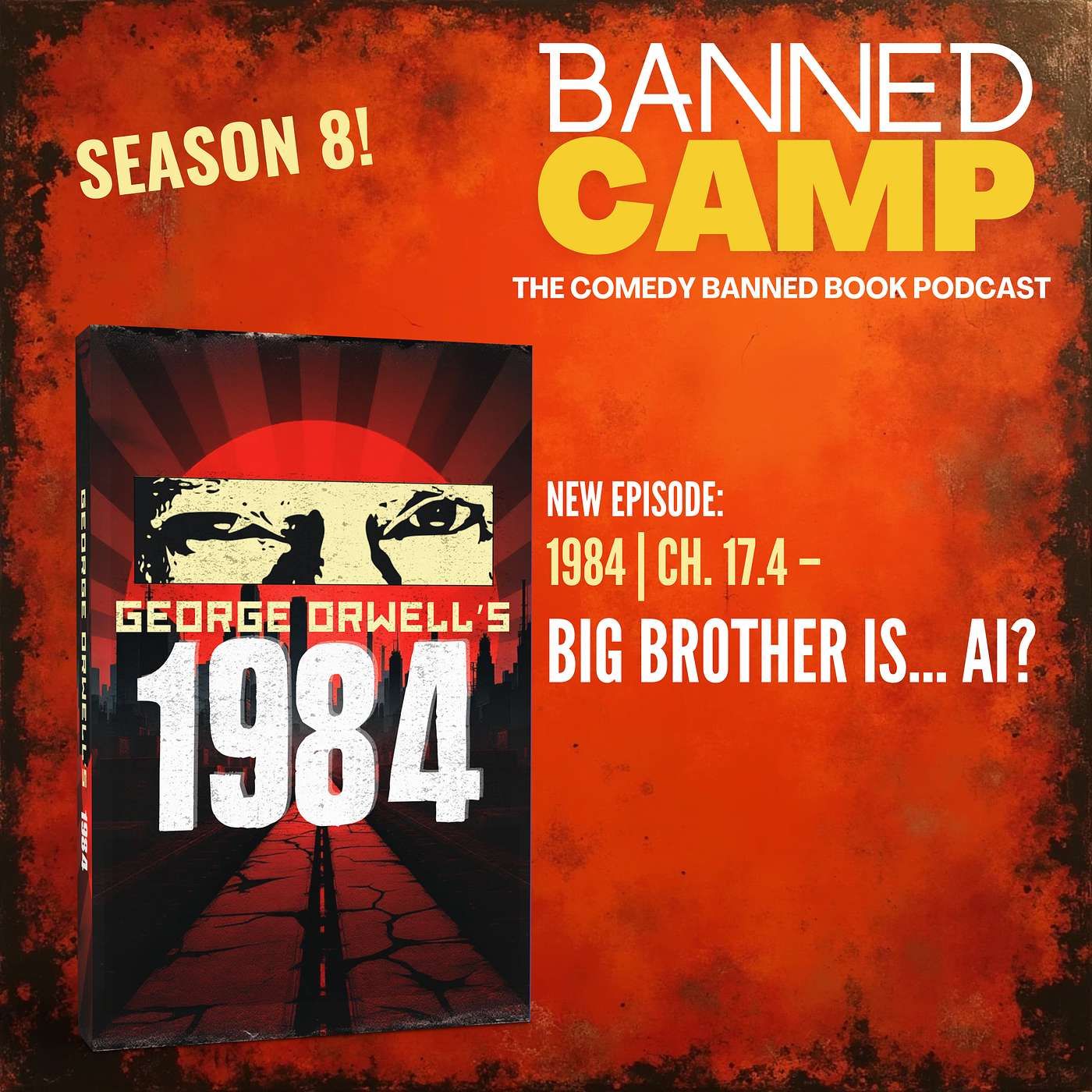 1984 | Ch. 17.4: - Big Brother Is... AI?