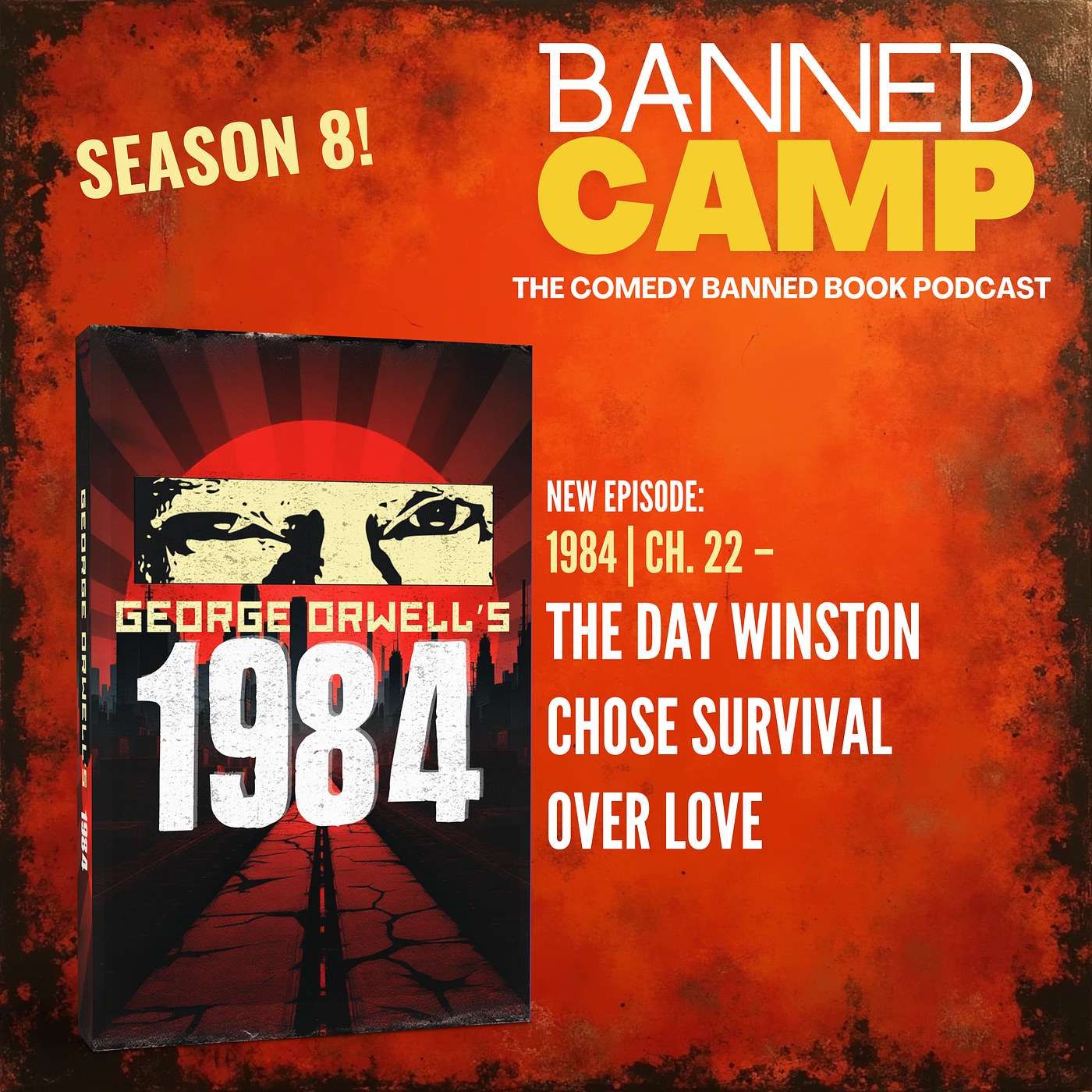 1984 | Ch. 22 - The Day Winston Chose Survival Over Love