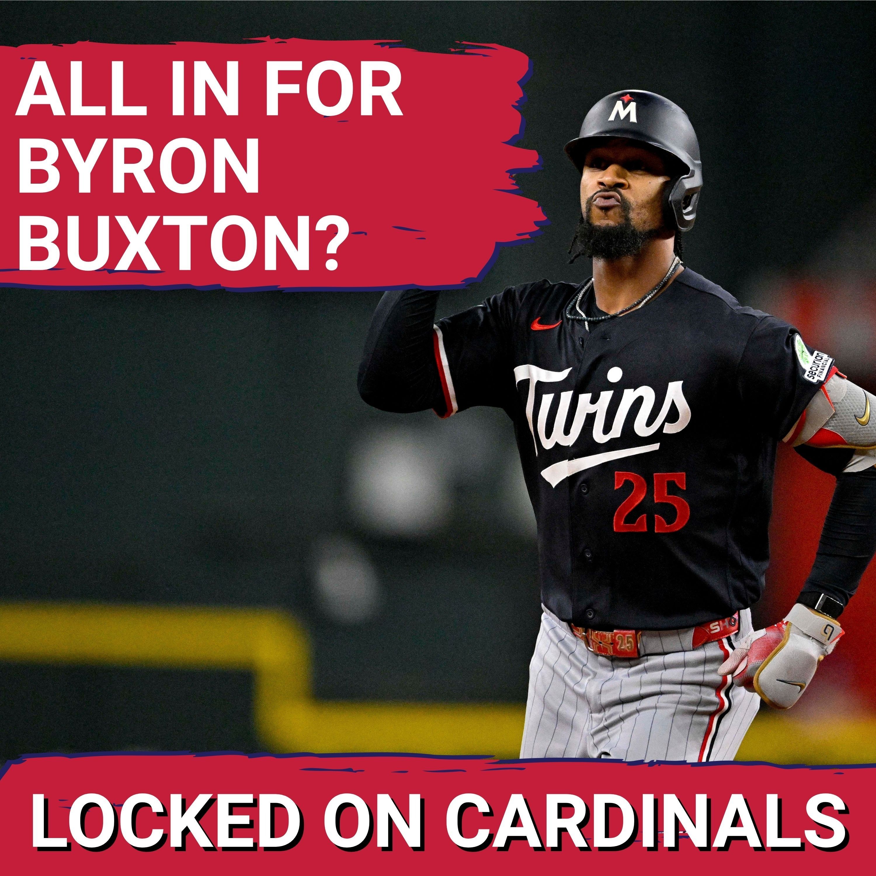 TRADE TALK: Should The St. Louis Cardinals Go ALL IN For Byron Buxton Or Joe Ryan At The DEADLINE? episode artwork