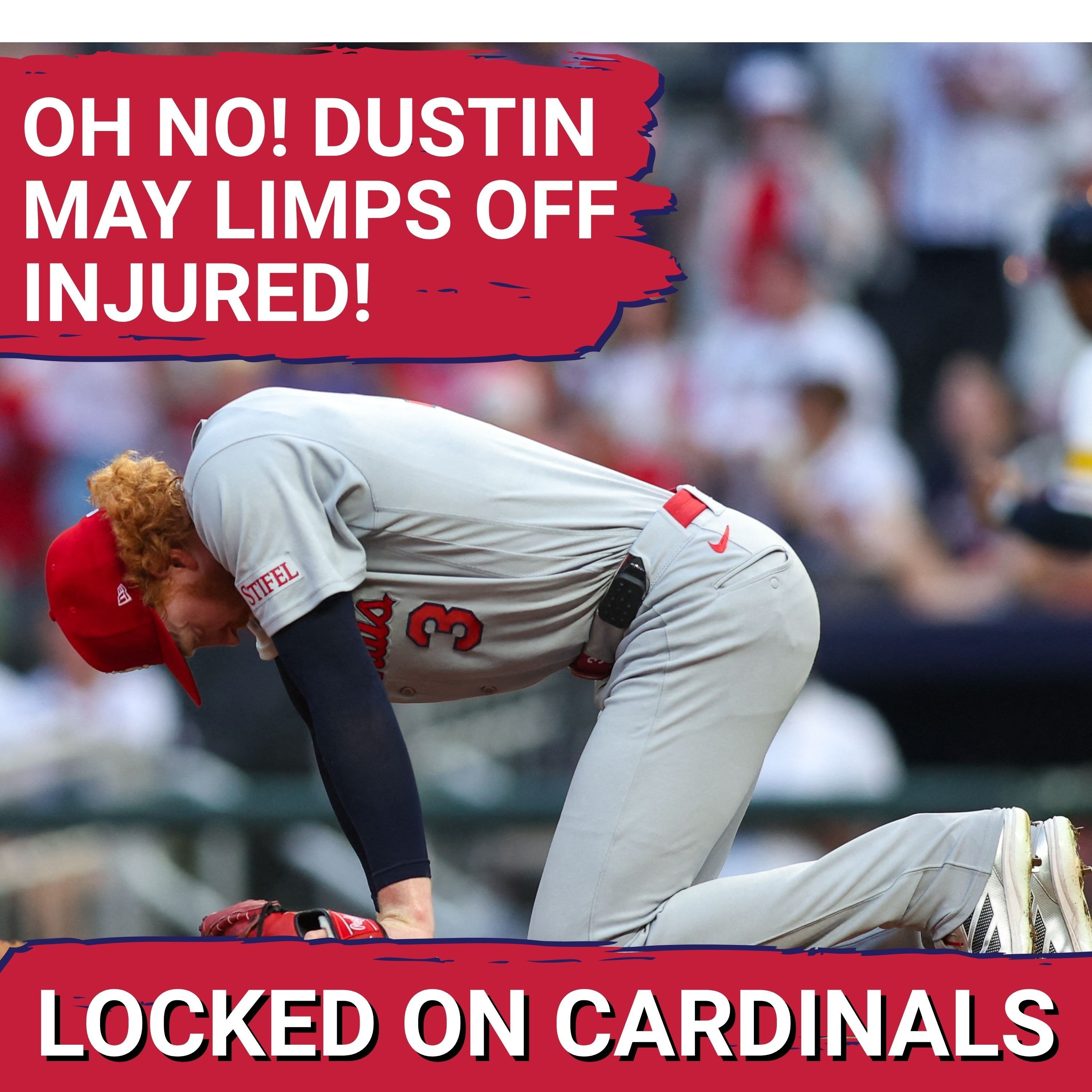 Dustin May LIMPS Off After Another SHAKY Start but the St. Louis Cardinal Bats Come To LIFE!