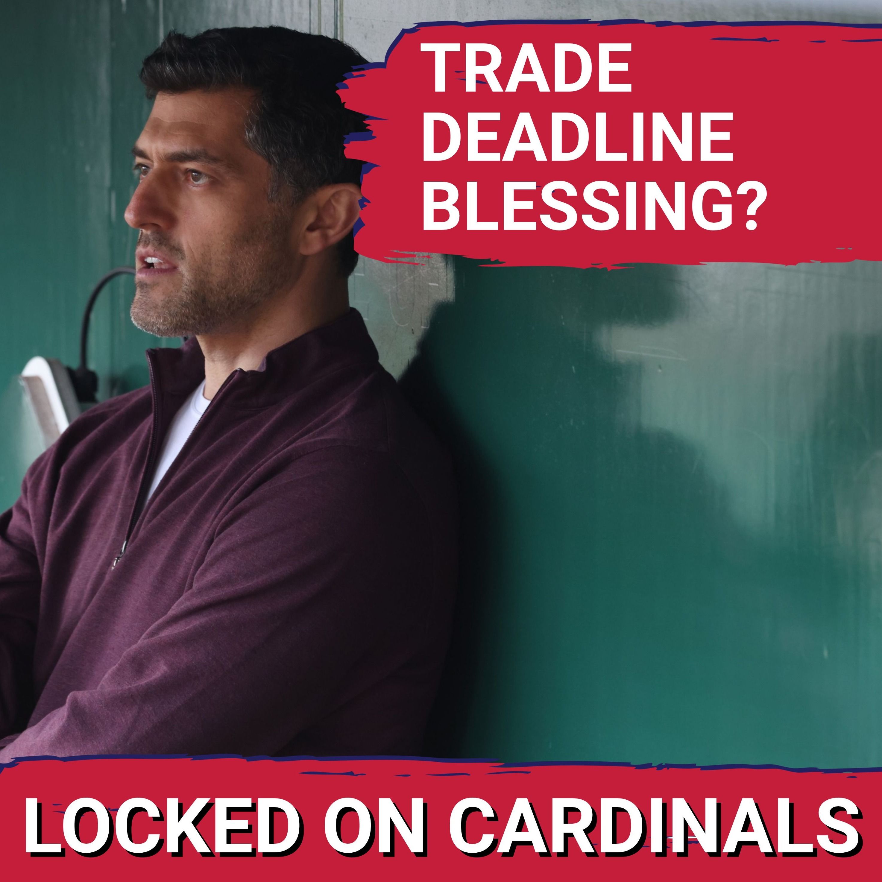 SHOCKING RETURNS: St. Louis Cardinals MAXIMIZE Trade Deadline And Get TWO HISTORIC Games In August! episode artwork