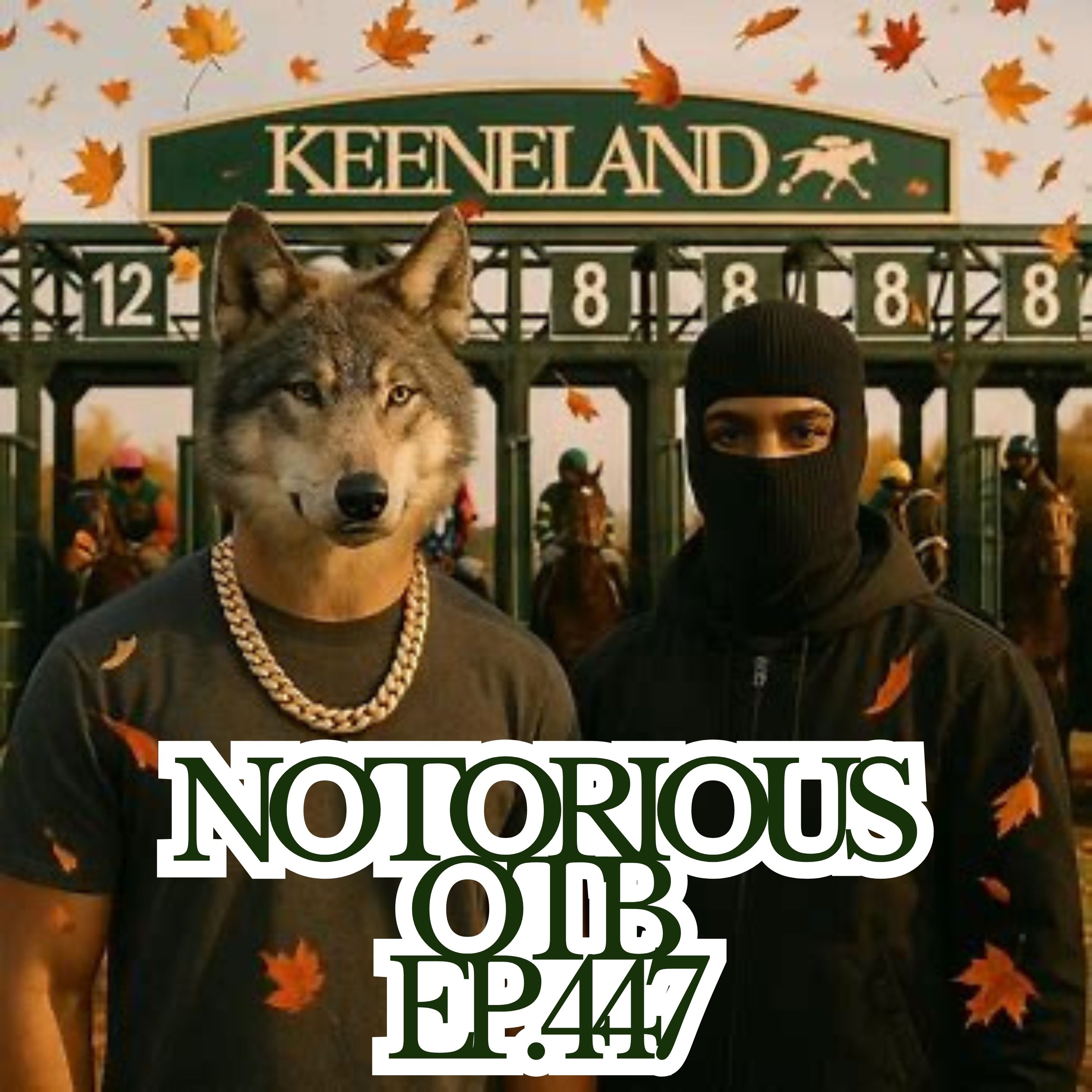 The Notorious OTB - Daily Horse Racing Picks